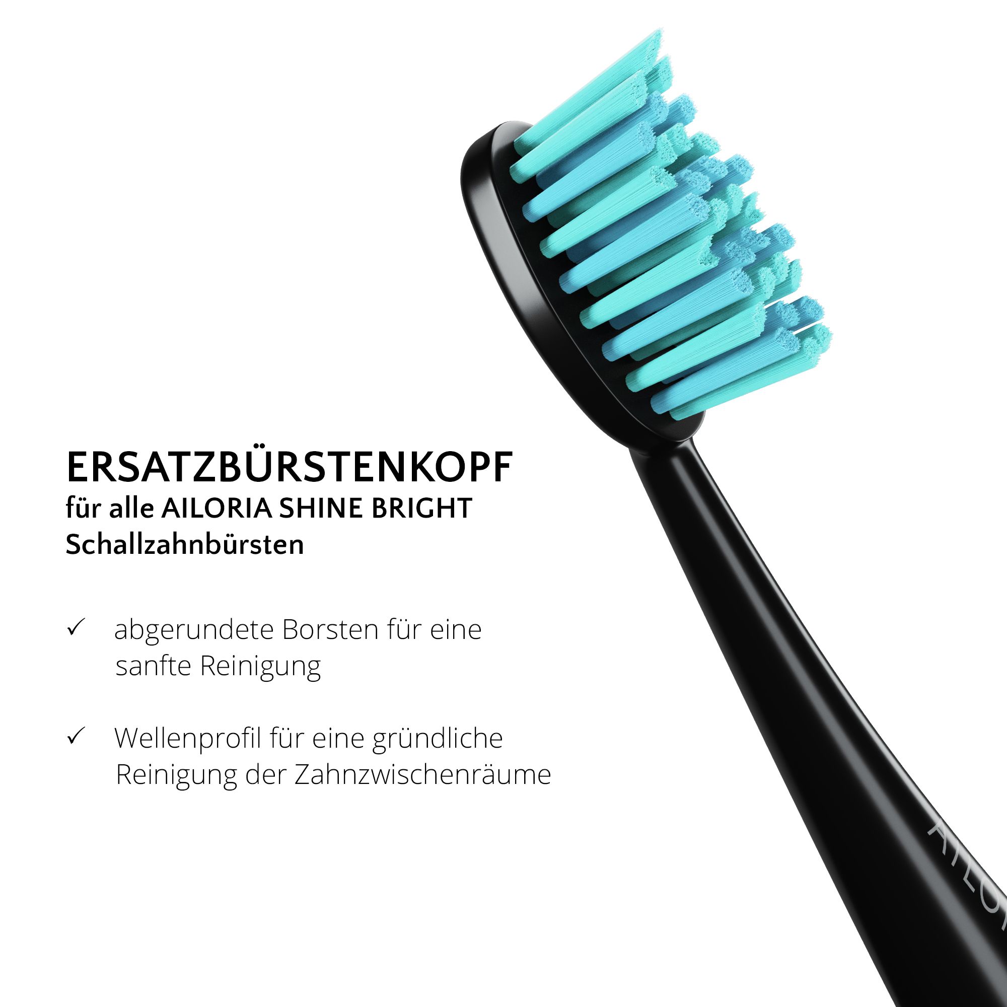 Close-up van een zwarte tandenborstelkop met turquoise borstelharen. Tekst: Vervangende borstelkop voor AILORIA SHINE BRIGHT.