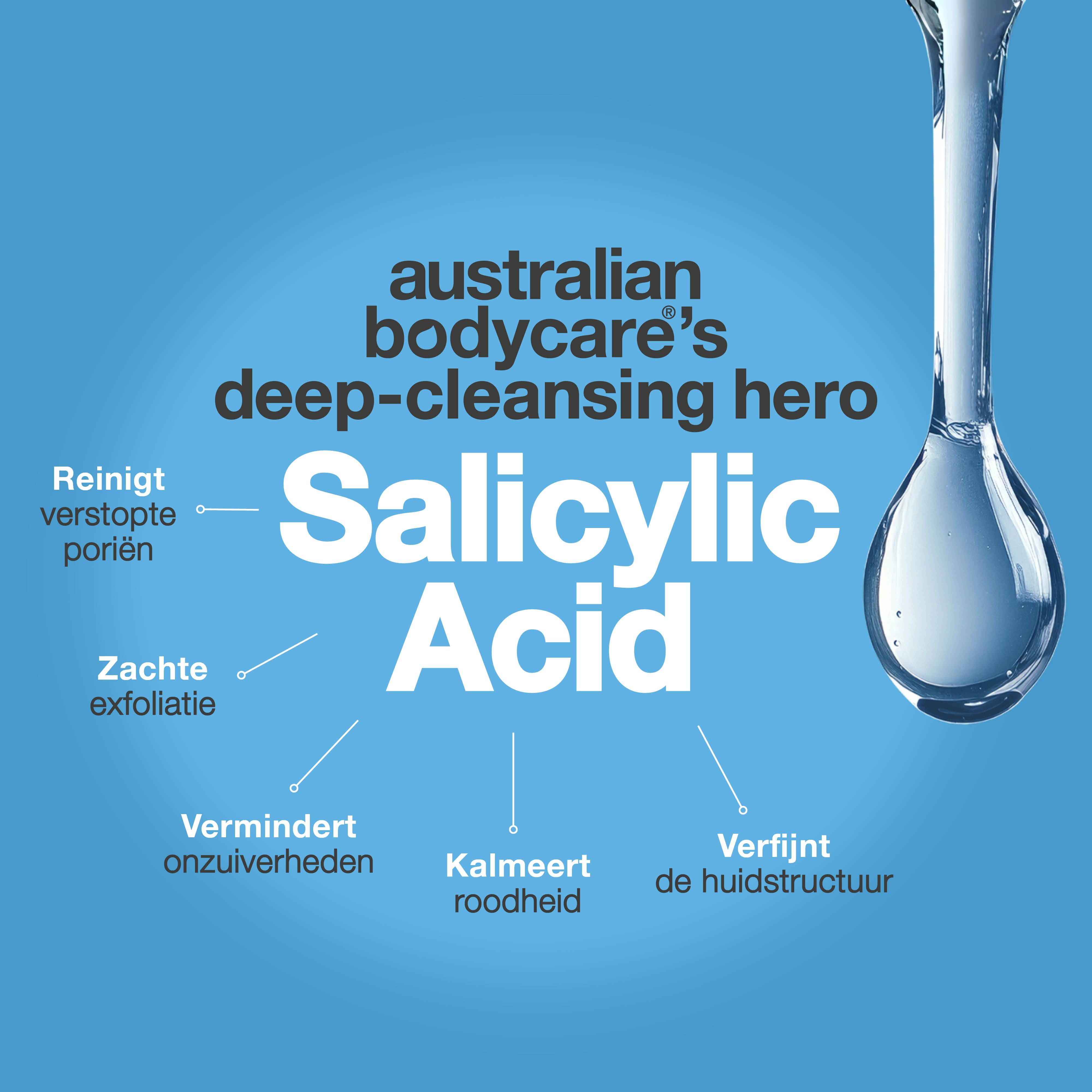 Druppelvormige weergave van salicylzuur. Tekst: Australian Bodycare's deep-cleansing hero. Kenmerken.