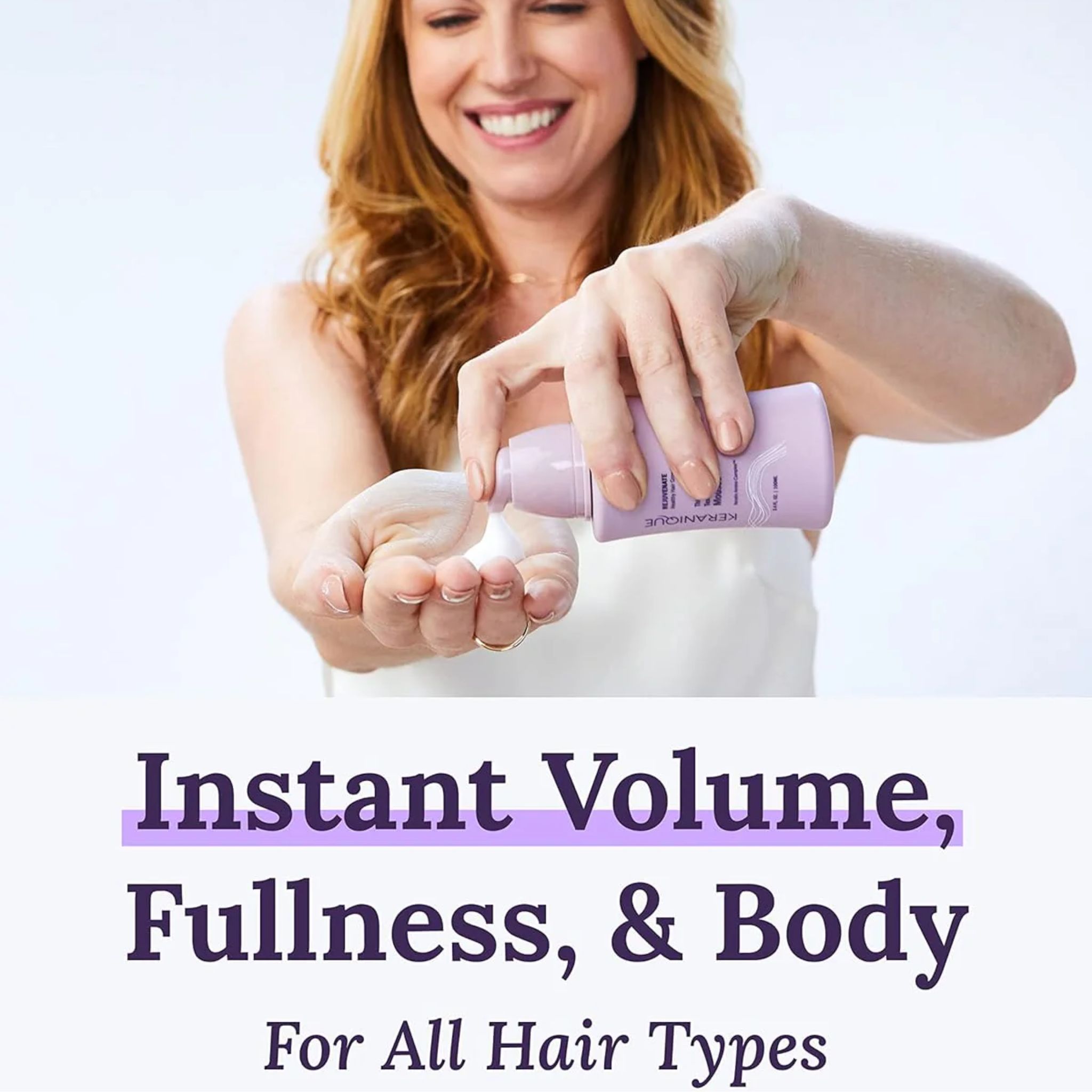 Tekst: Direct volume, volheid en body. Voor alle haartypes. Lachende vrouw. Fles Keranique.