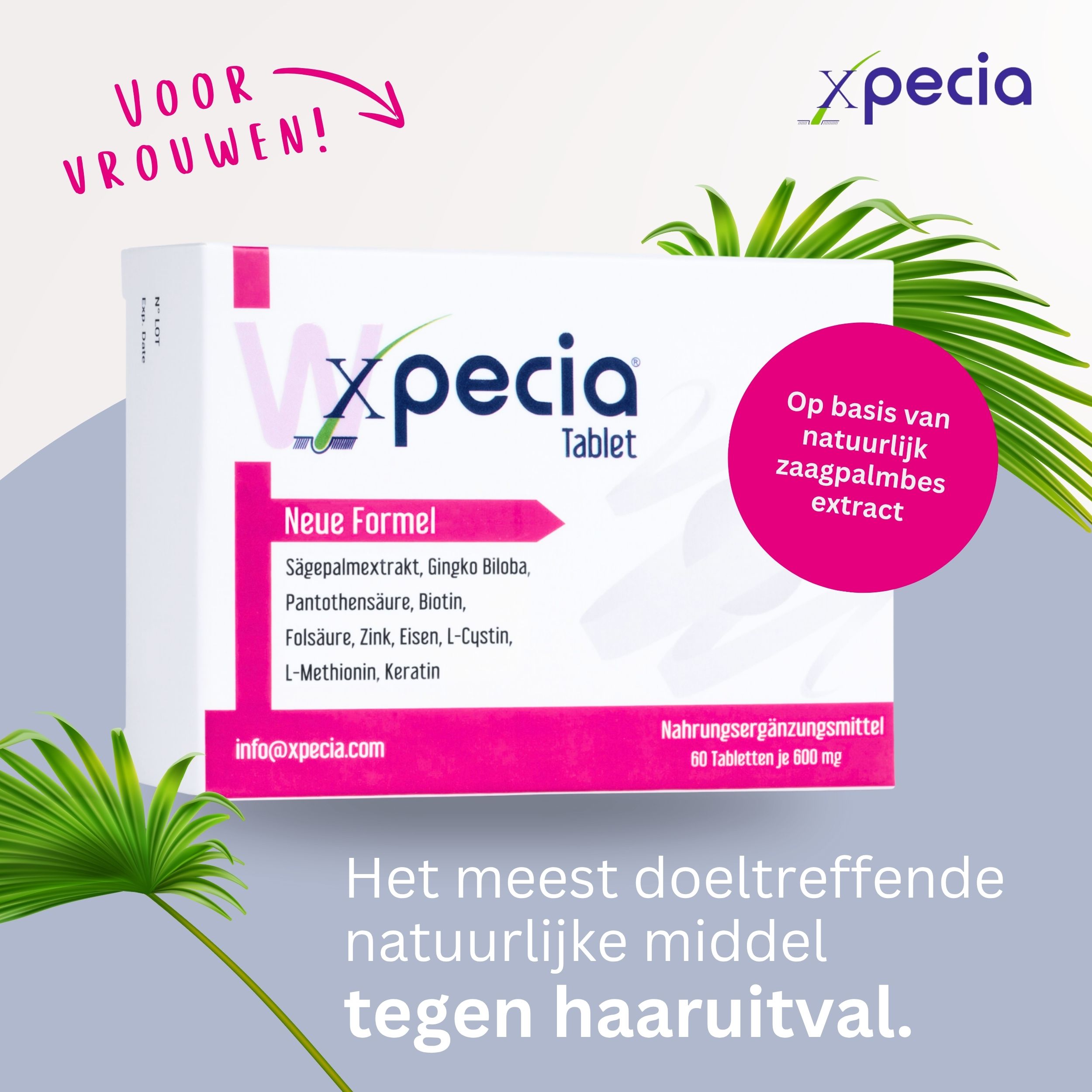 Xpecia tablet. Witte verpakking met roze accenten. Tekst: Nieuwe formule, voedingssupplement. Voor vrouwen.