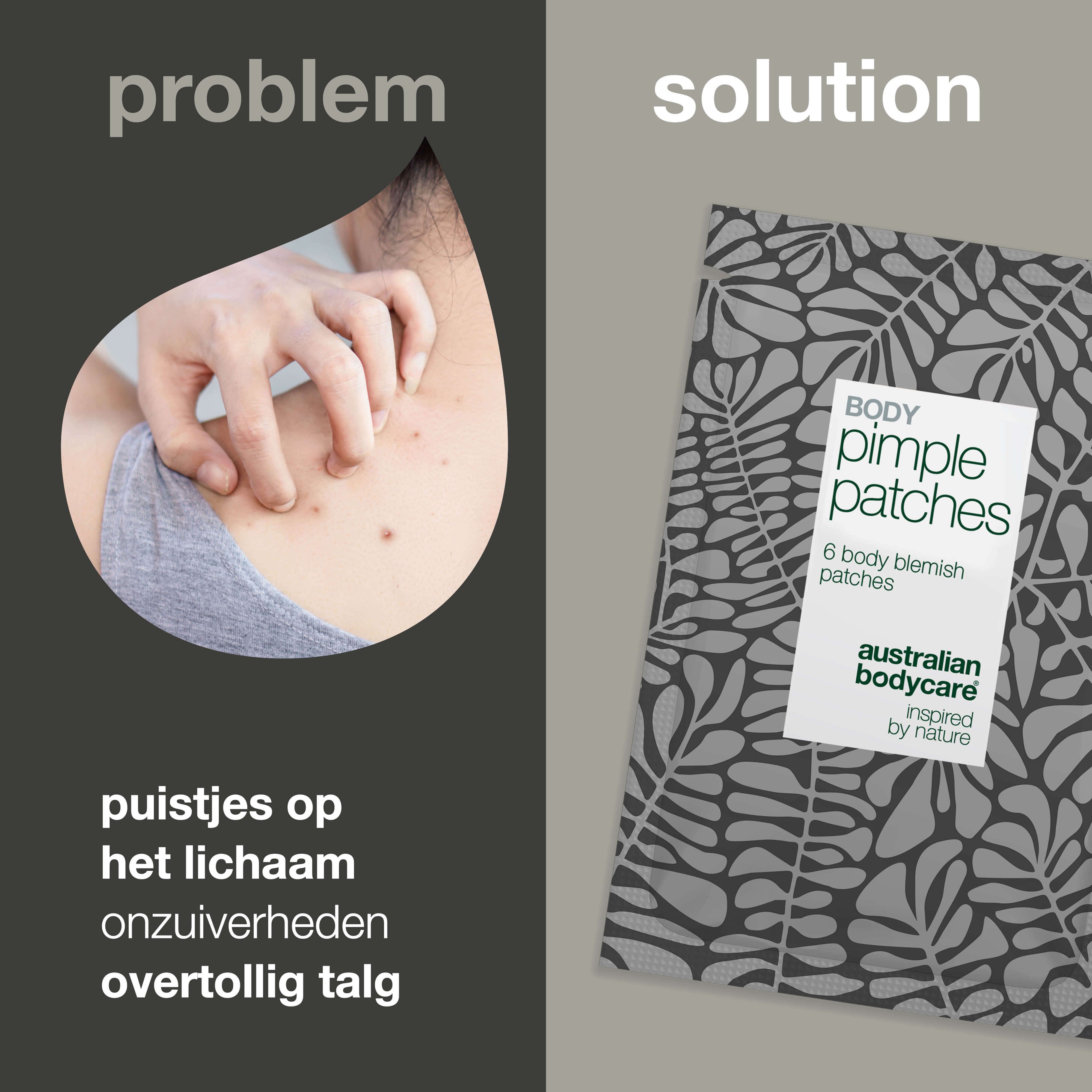 Vergelijking: huid met puistjes vs. verpakking 'Body Pimple Patches'. Tekst: 'Probleem' en 'Oplossing'.