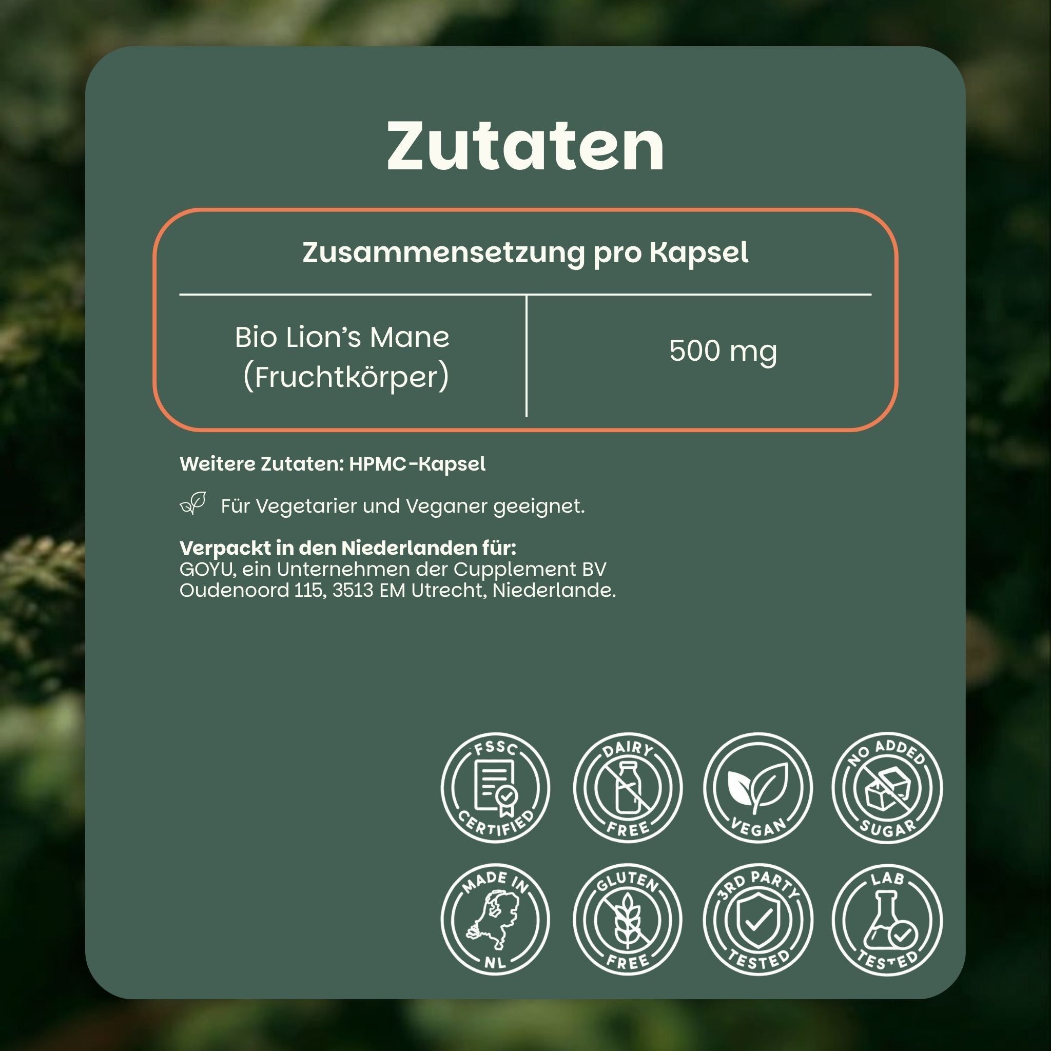 Verpakking met ingrediëntenlijst: Bio Lion's Mane (vruchtlichaam) 500 mg, HPMC-capsule. Certificeringen: FSSC, zuivelvrij, veganistisch, geen toegevoegde suikers, gemaakt in NL, glutenvrij, 3rd Party Tested, Lab Tested.