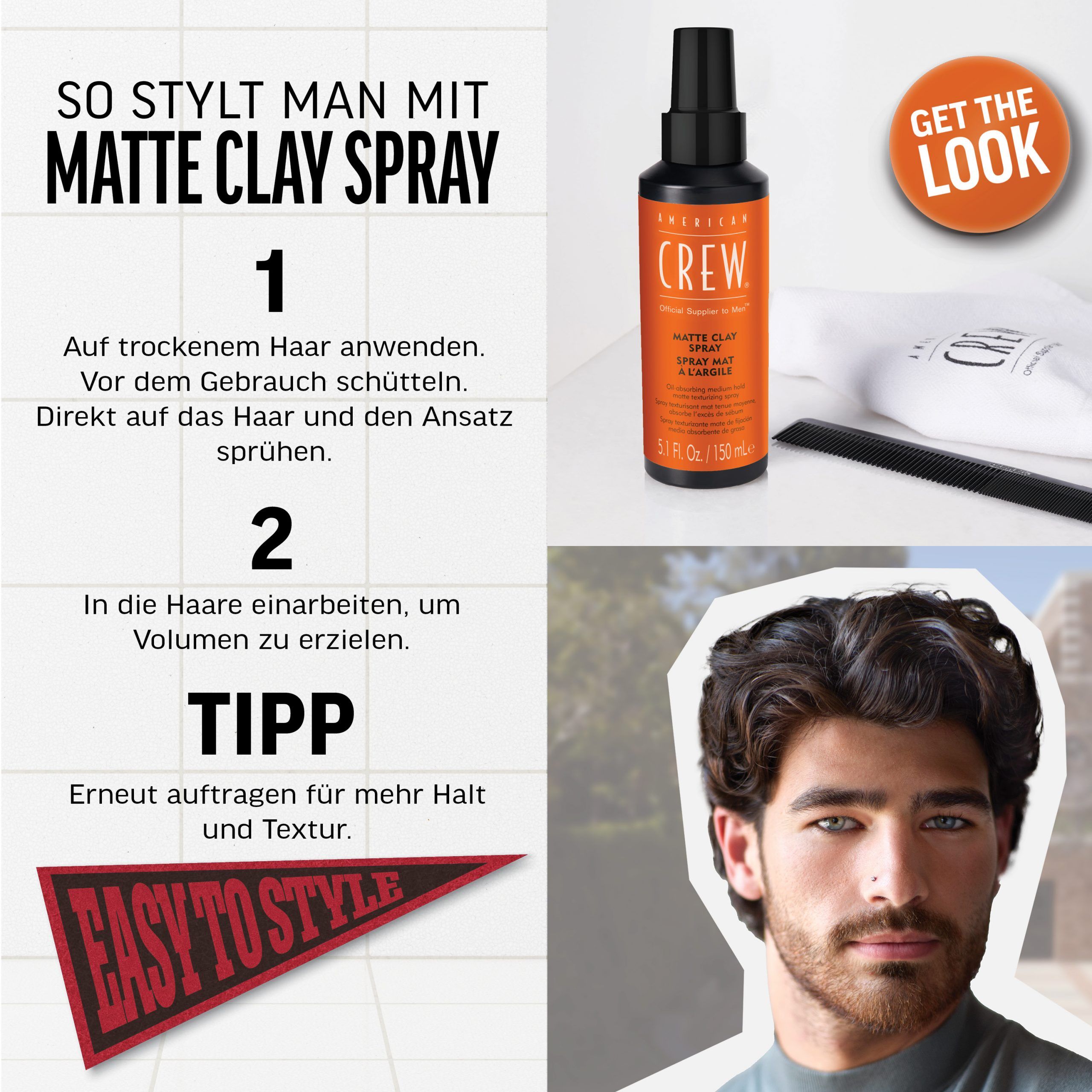 Gebruik van MATTE CLAY SPRAY. Stap 1: Aanbrengen op droog haar. Stap 2: Inwerken. Tip: Opnieuw aanbrengen voor meer hold.
