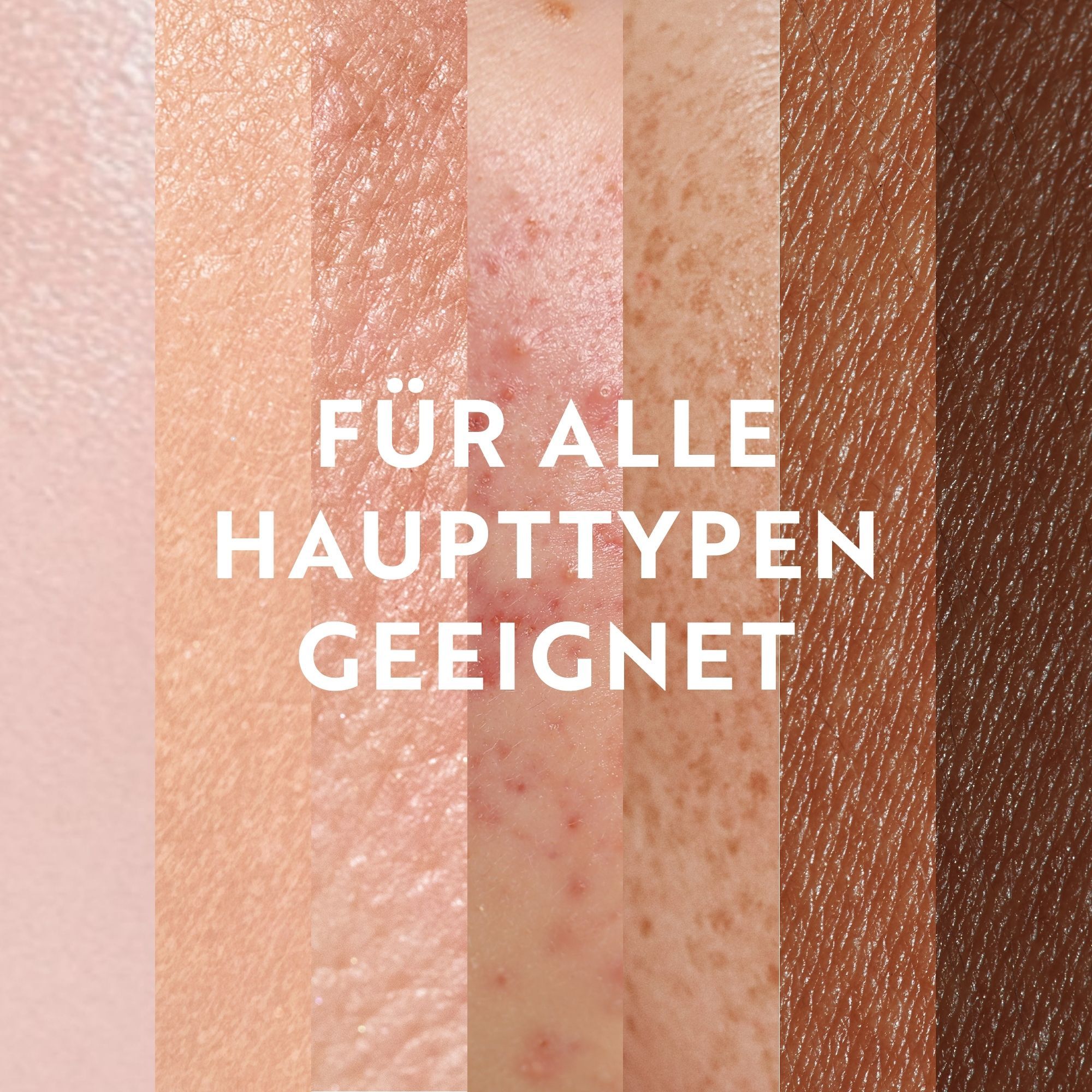 Voorbeelden van huidtypes. Tekst: GESCHIKT VOOR ALLE HUIDTYPES.