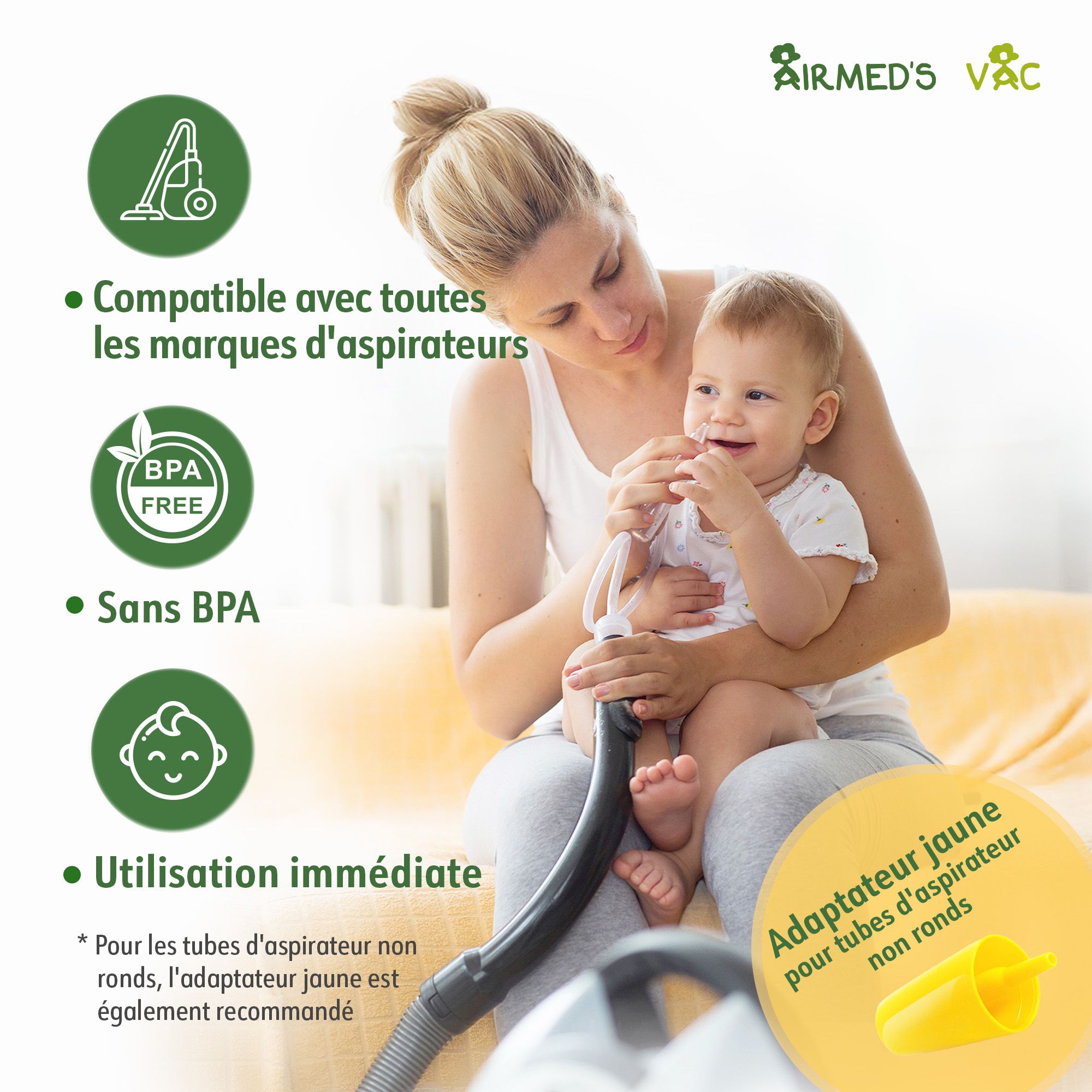 Compatible tous aspirateurs : Adaptateur jaune pour tubes non ronds, sans BPA.