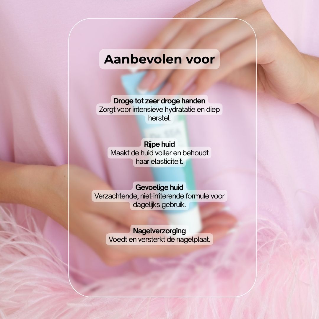 Handen houden handcrèmetube vast. Tekst: Aanbevolen voor droge tot zeer droge handen, rijpere huid, gevoelige huid, nagelverzorging.