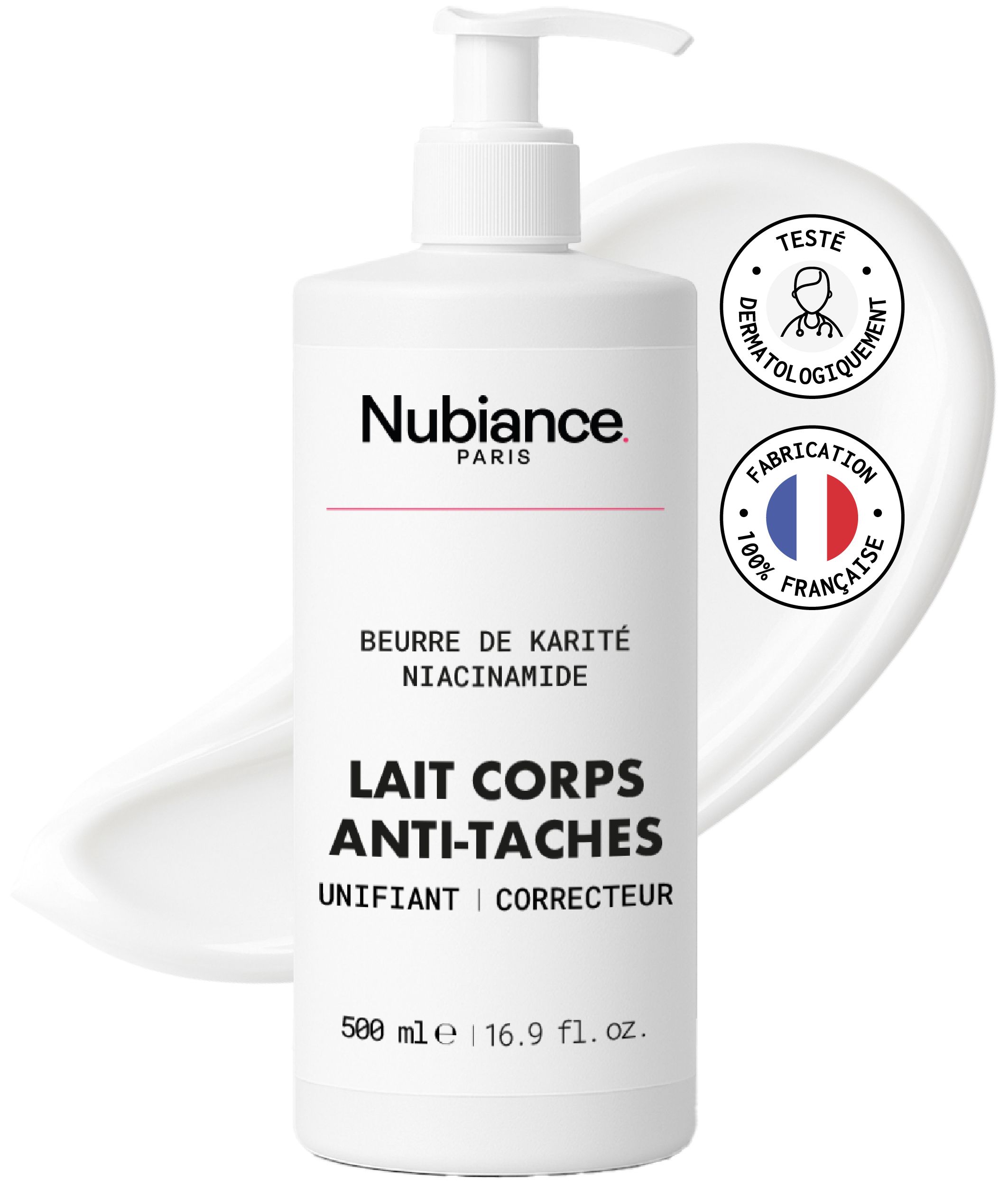Flacon blanc avec pompe. Texte: Nubiance, Lait Corps Anti-Taches, 500 ml. Avec logo fabrication française et testé dermatologiquement.
