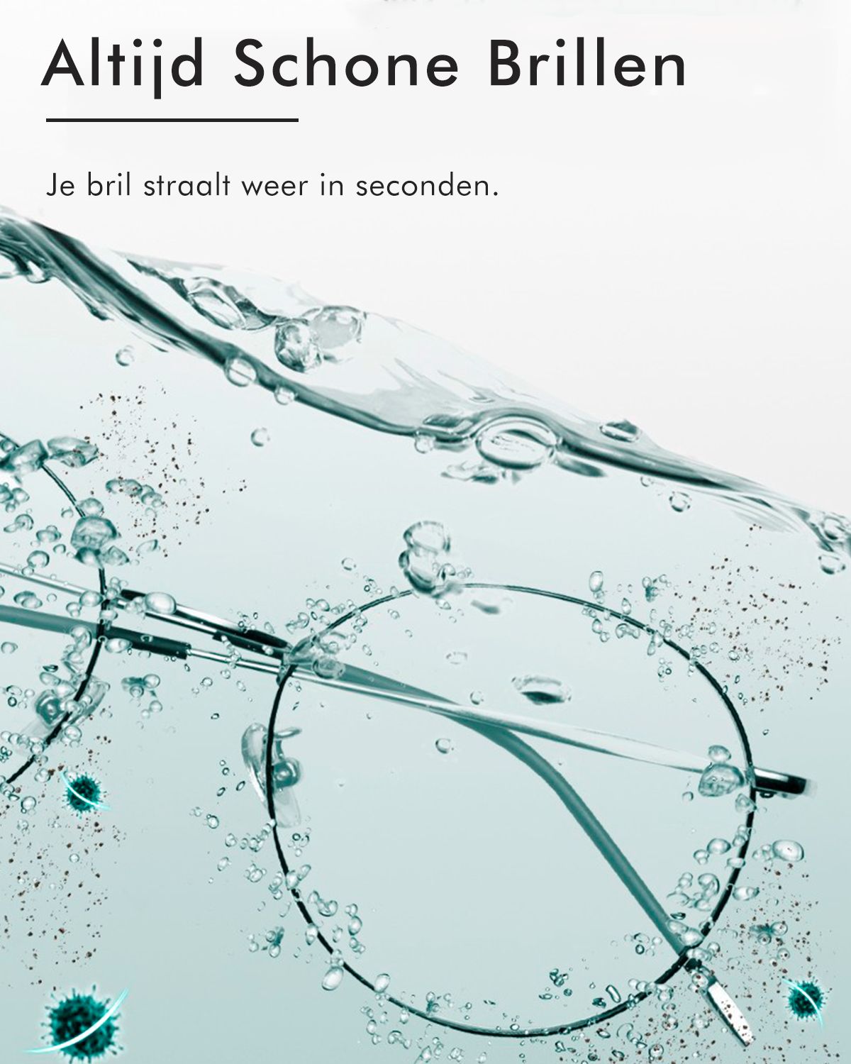 Bril in water. Tekst: Altijd Schone Brillen. Water met bellen. Metalen brilmontuur.