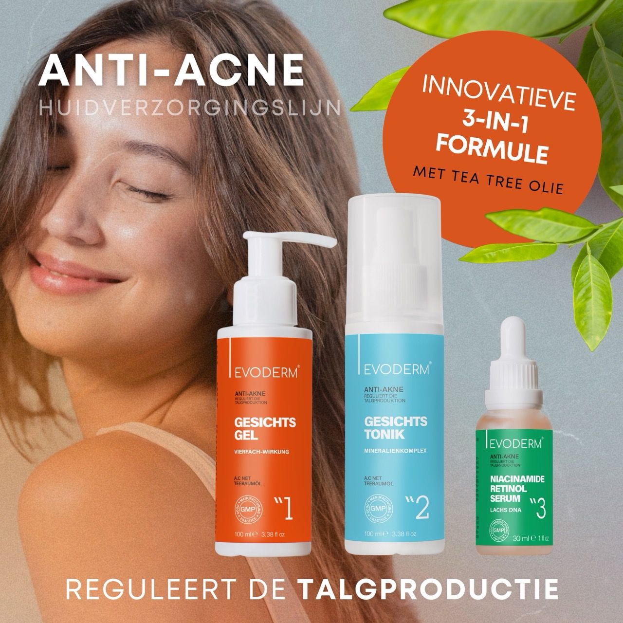 Drie producten: gel, toner en serum. Vrouw op de achtergrond. Tekst: Anti-acne verzorgingslijn. Dermatologisch getest.
