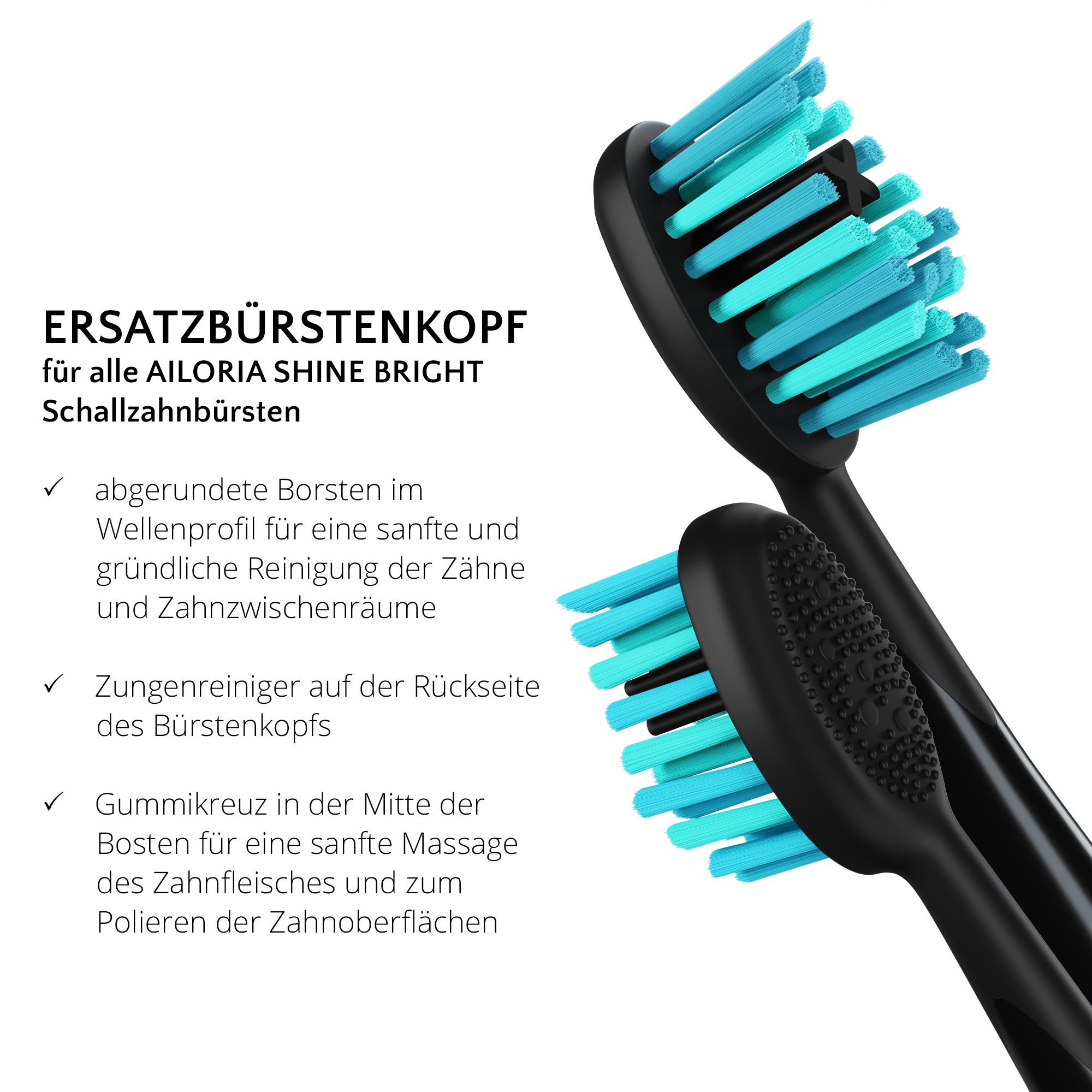 Deux têtes de brosse de remplacement noires avec des brins bleus. Texte: pour AILORIA SHINE BRIGHT. Caractéristiques listées.