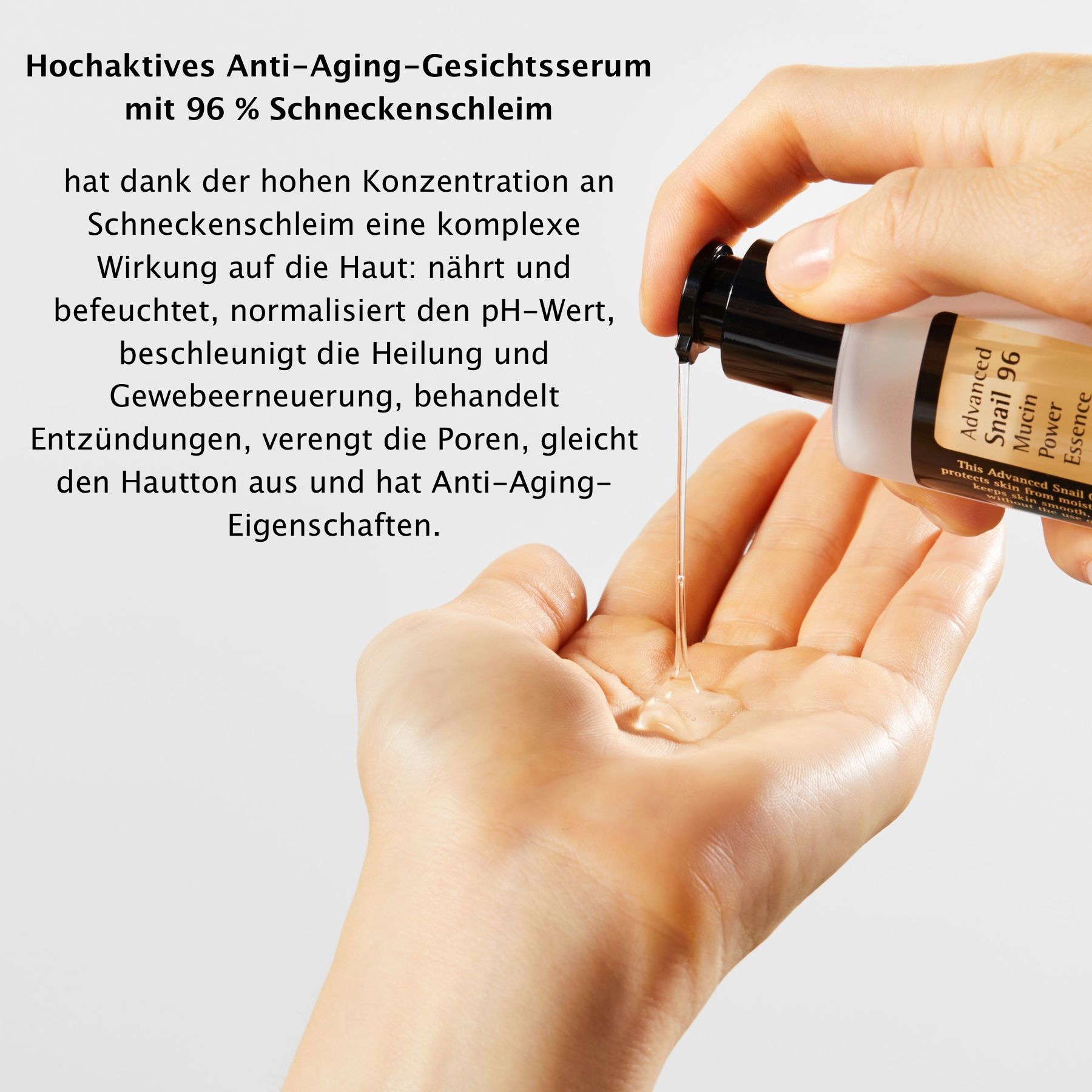Hand houdt serumfles. Tekst: Hoogactief anti-aging gezichtsserum met 96% slakkenslijm. Werkt op de huid: voedt, hydrateert, pH, etc.