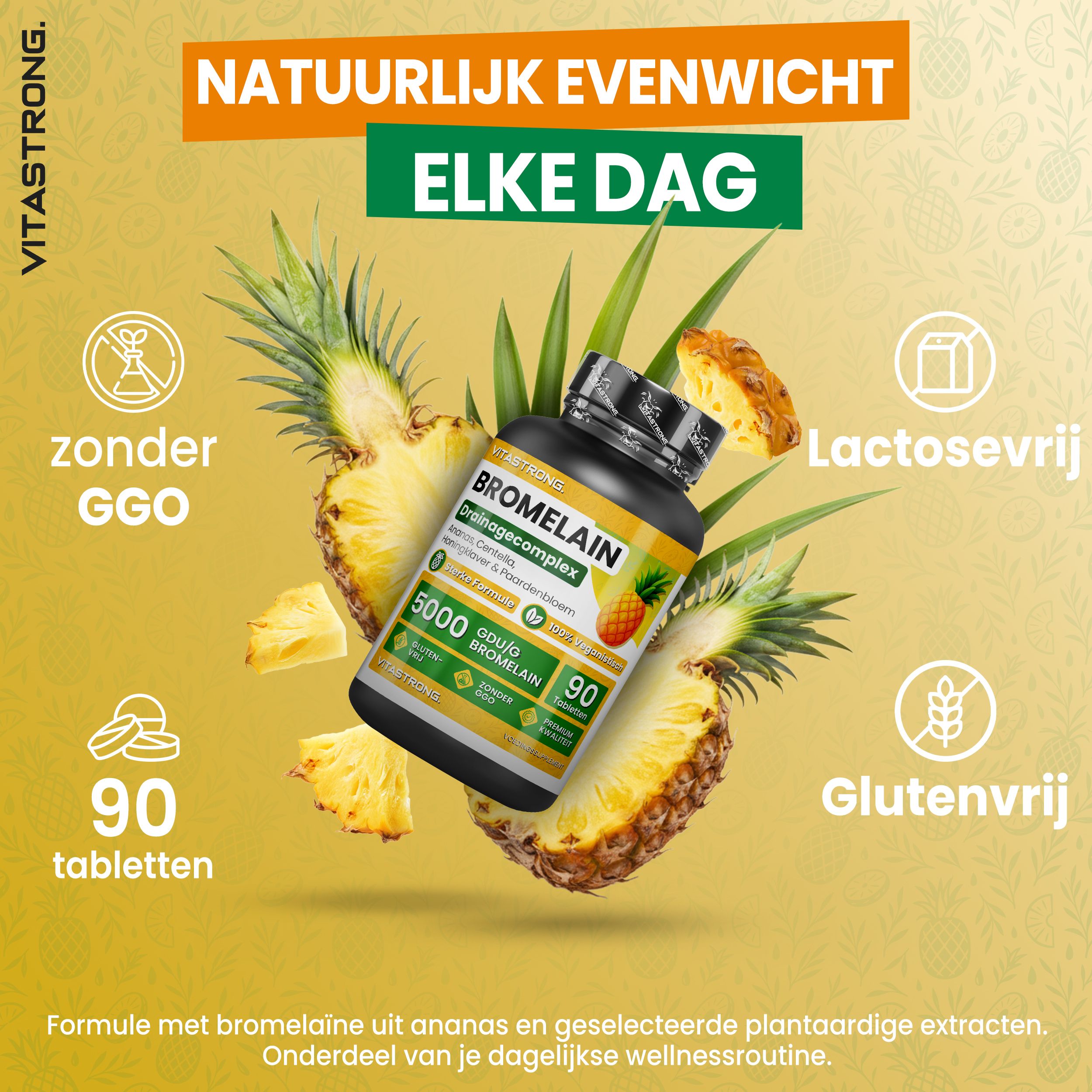 Vitastrong Bromelaïne 5000 GDU – ondersteunt vochtafvoer en helpt tegen cellulitis