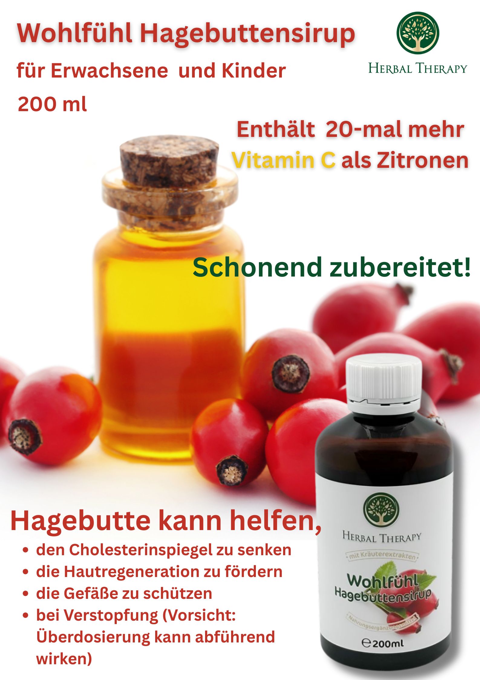 Fles en doos met productopdruk Wohlfühl Hagebuttensirup. Opschrift Herbal Therapy. Extra informatie en rozenbottels.