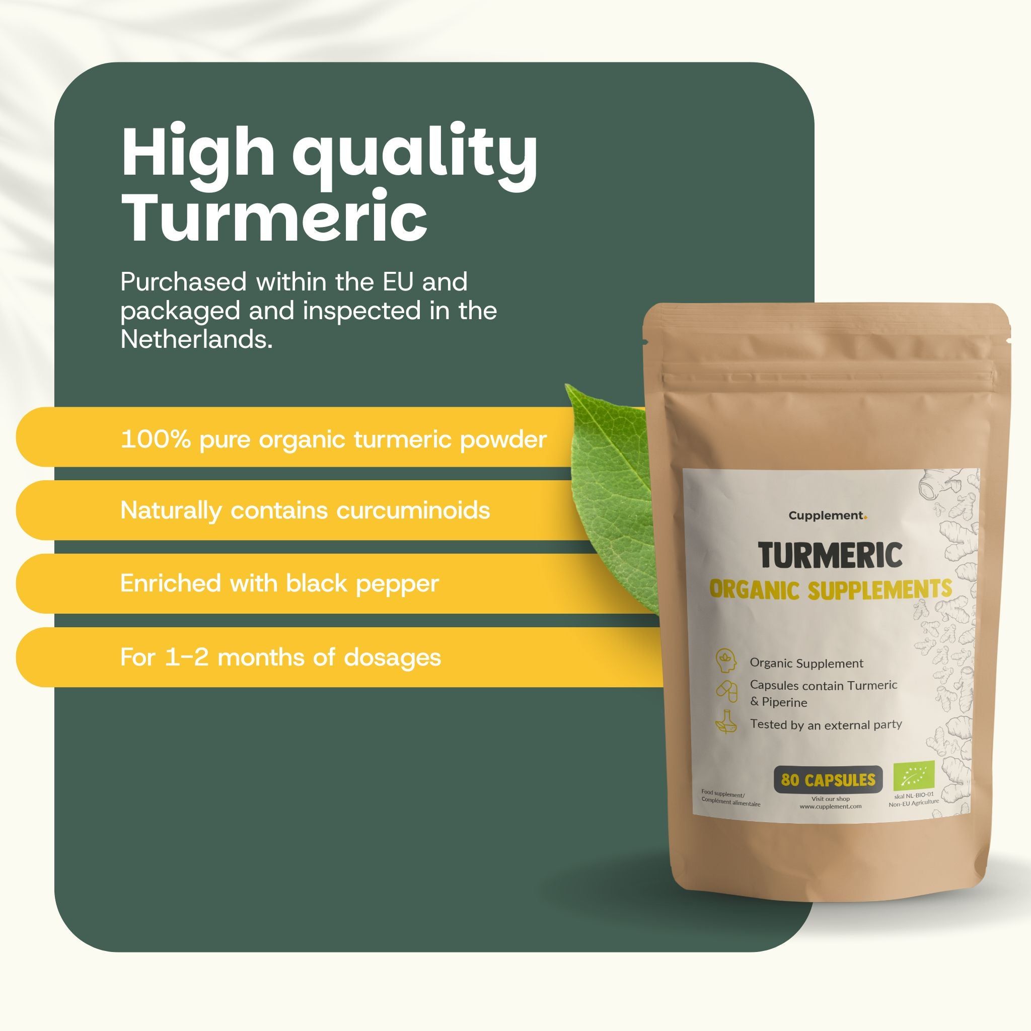 Cupplement Turmeric, 80 gélules. Sachet marron avec étiquette blanche. Texte: 100% poudre de curcuma bio. Label bio. Feuille.