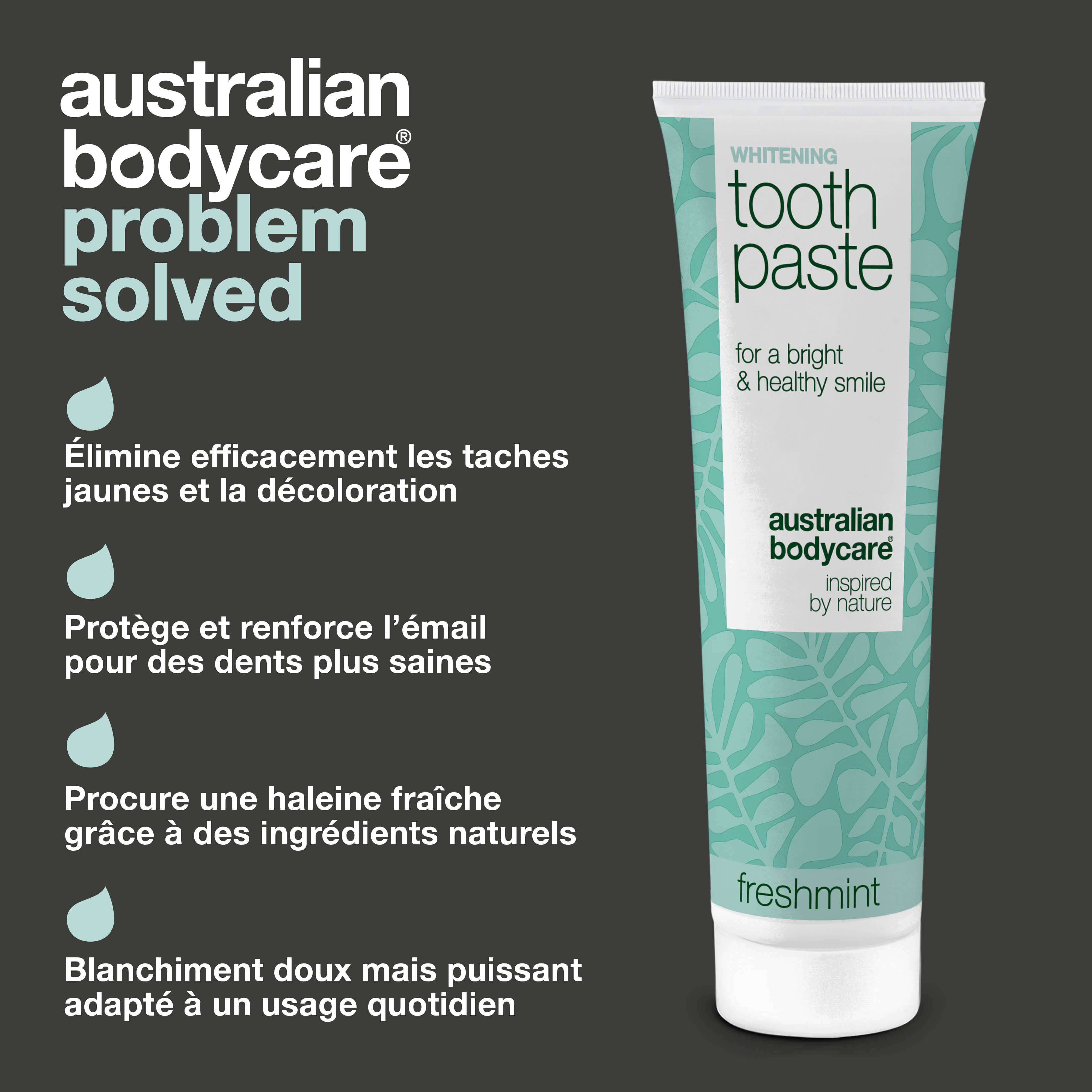 Tube de dentifrice, texte : Whitening Toothpaste, Australian Bodycare. Description des avantages.