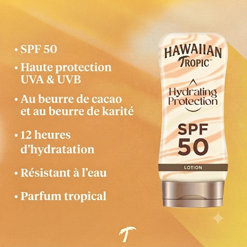 Lotion Hawaiian Tropic Hydrating Protection FPS 50. Contient du beurre de cacao et de karité. Résistante à l'eau.
