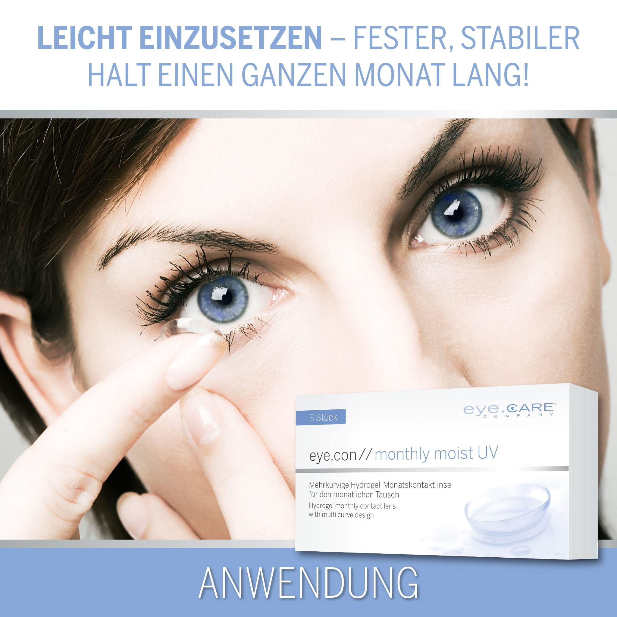 Gros plan d'un œil insérant une lentille de contact eye.con monthly moist UV. Paquet visible.