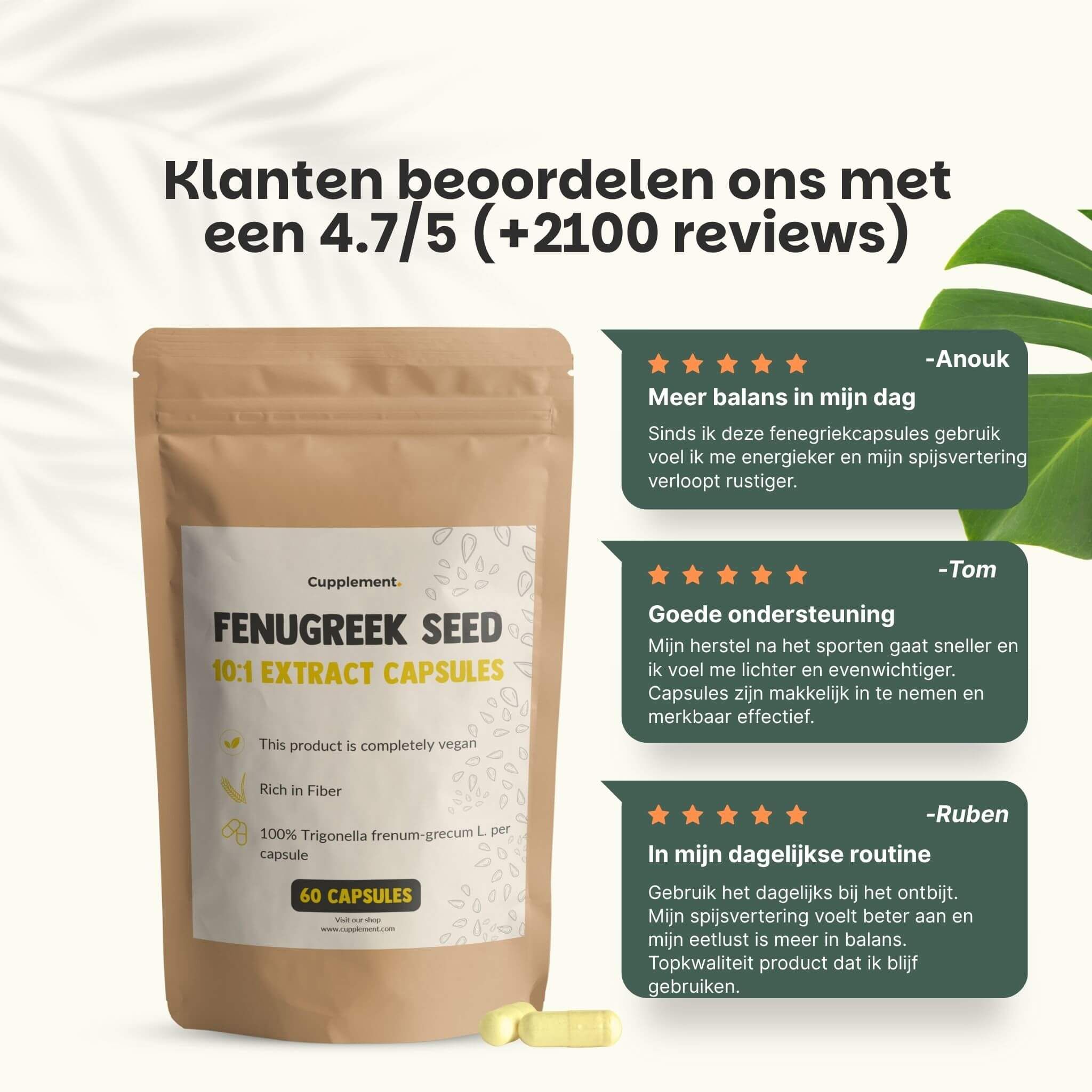 Zakje met capsules. Tekst: Klanten beoordelen ons met 4,7/5 sterren. Citaten van klanten.