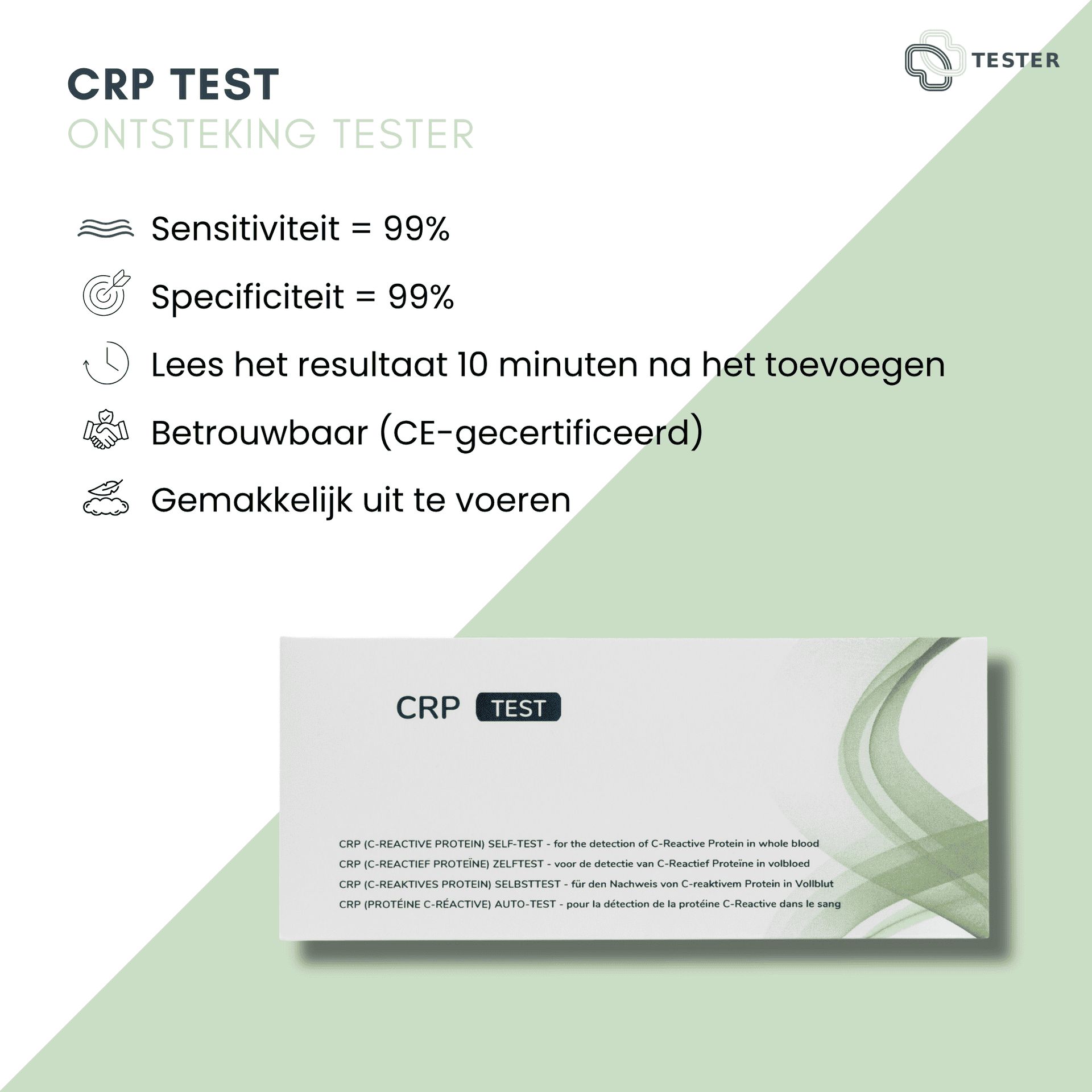 CRP sneltest: Sensitiviteit 99%, Specificiteit 99%, CE-gecertificeerd. Resultaat na 10 minuten.