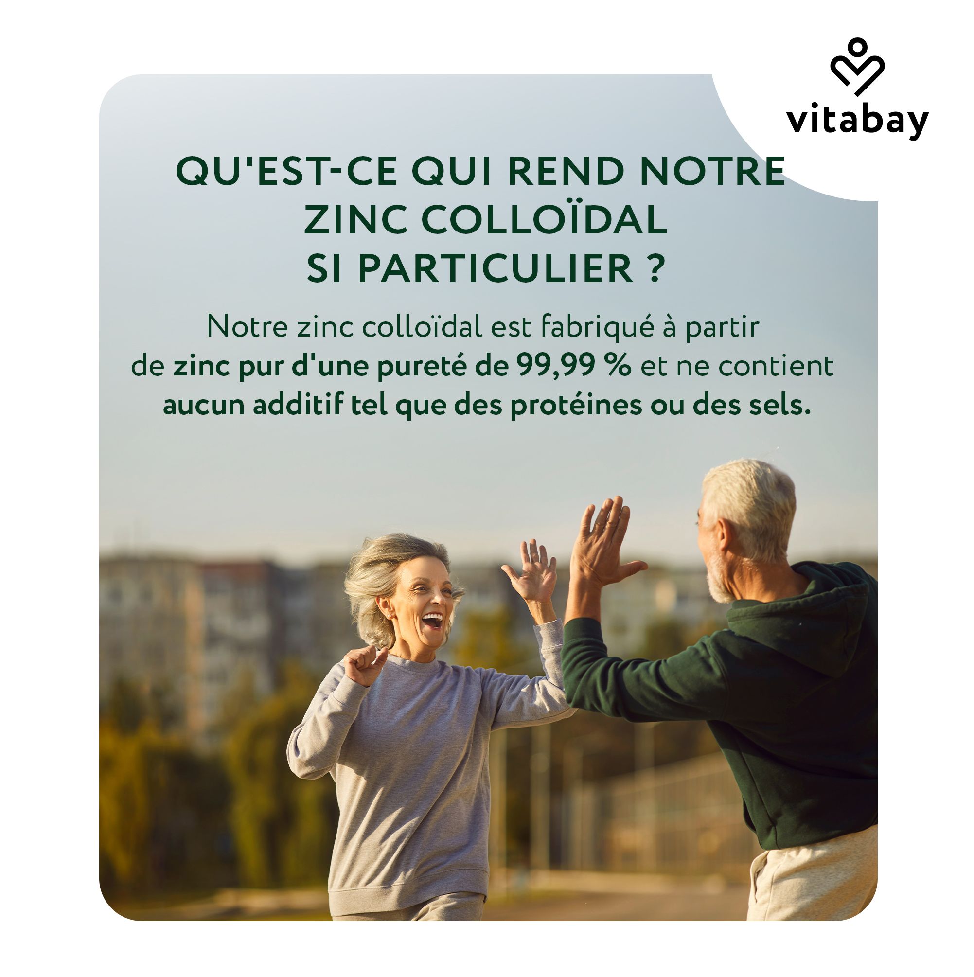 Couple âgé se faisant un high-five. Texte : "Notre zinc colloïdal est fabriqué à partir de zinc pur à 99,99%".