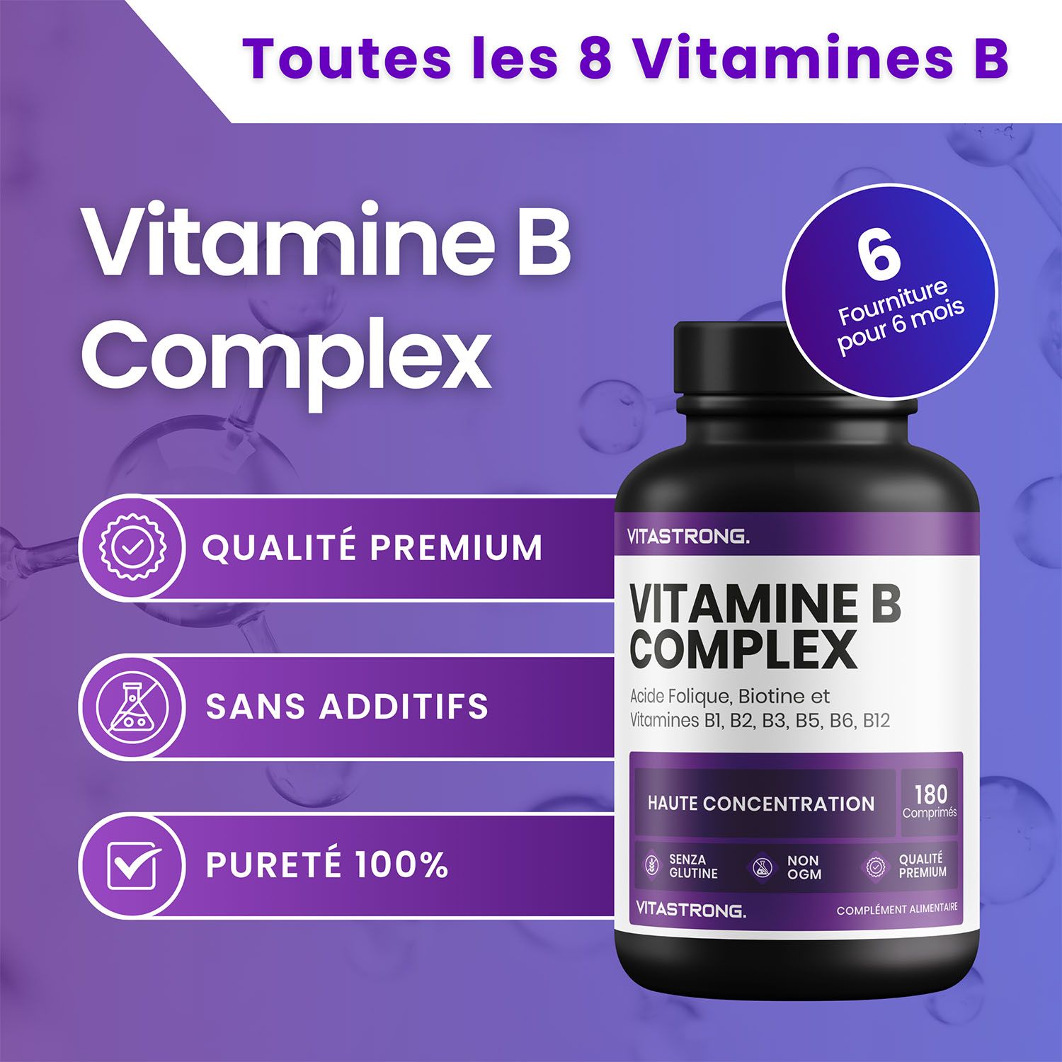 Vitastrong Vitamin B Complex fles. Tekst: 'Haute Concentration' en '180 comprimés'.