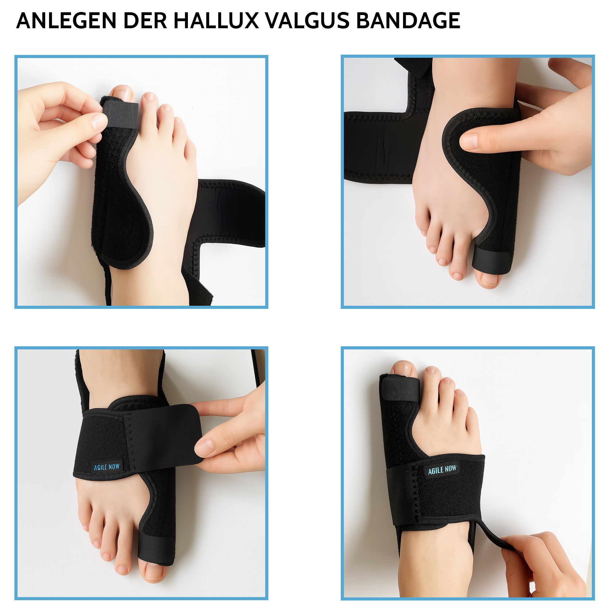 Application de l'attelle Hallux Valgus. Quatre images montrent la pose de l'attelle sur le pied. Texte: AGILE NOW.