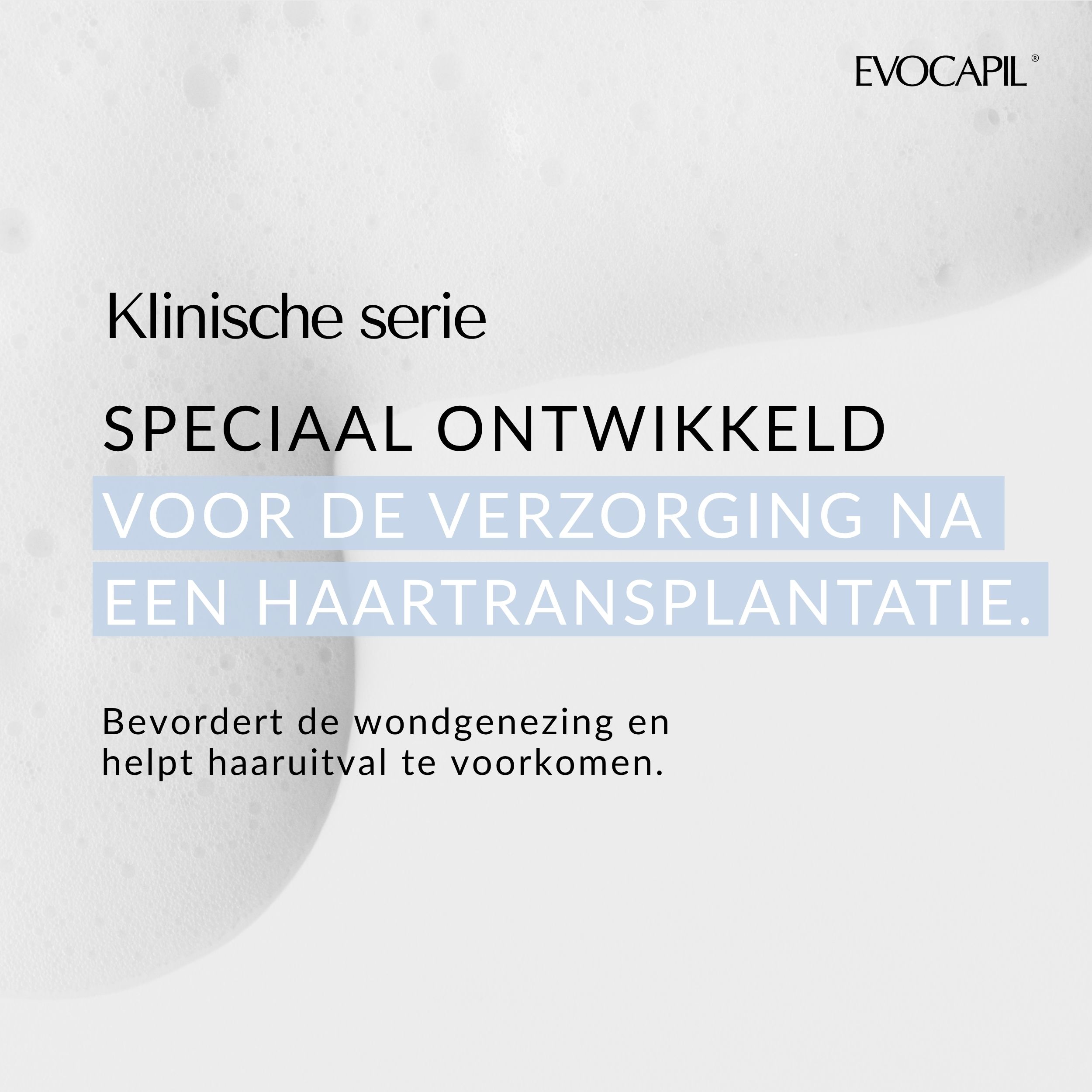 Tekst: Klinische serie. Speciaal ontwikkeld voor de verzorging na een haartransplantatie. Bevordert wondgenezing.