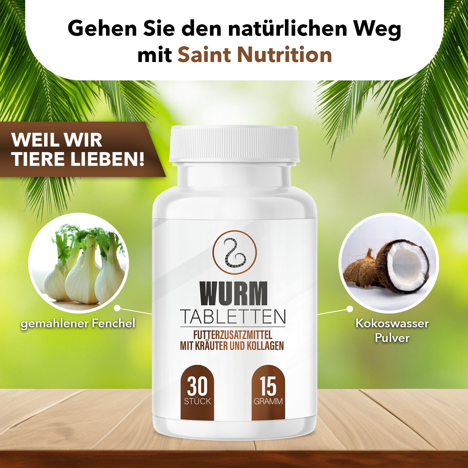 Fles wormtabletten omringd door venkel en kokosnoot. "Wij houden van dieren!"