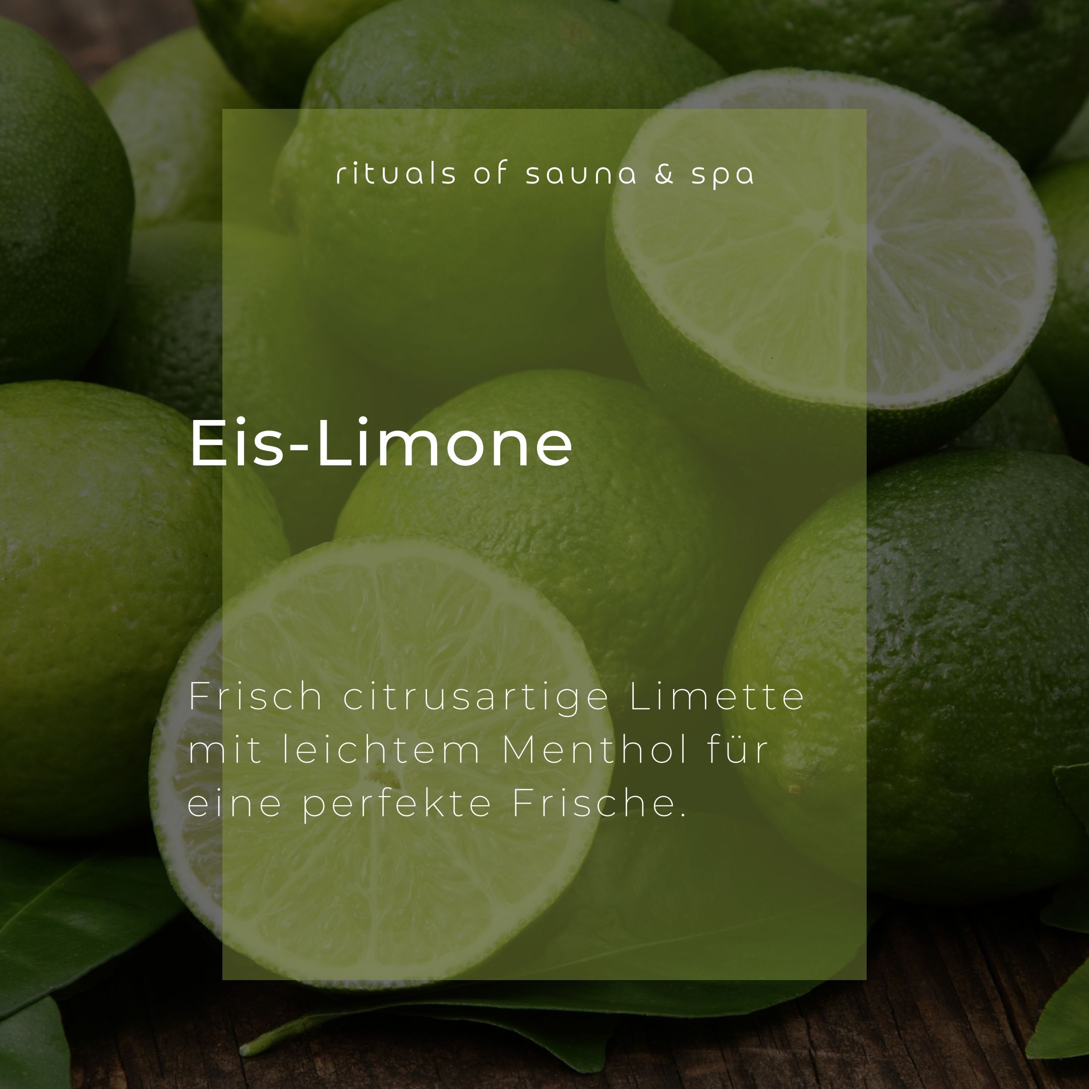Close-up van limoenhelften. Tekst: Eis-Limone, frisse citrusachtige limoen met menthol.