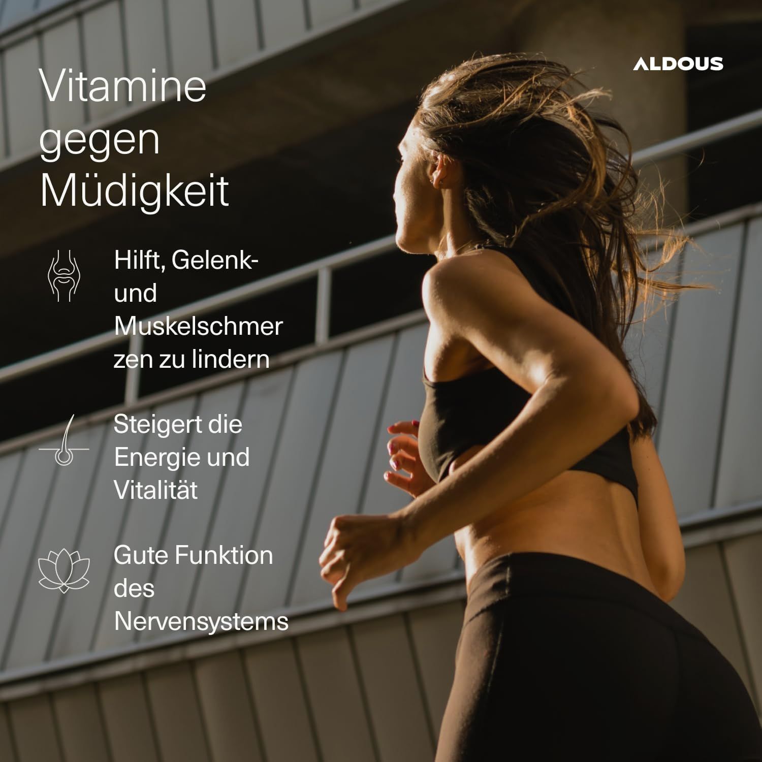 Aldous : Vitamines contre la fatigue, aide aux douleurs articulaires et musculaires.