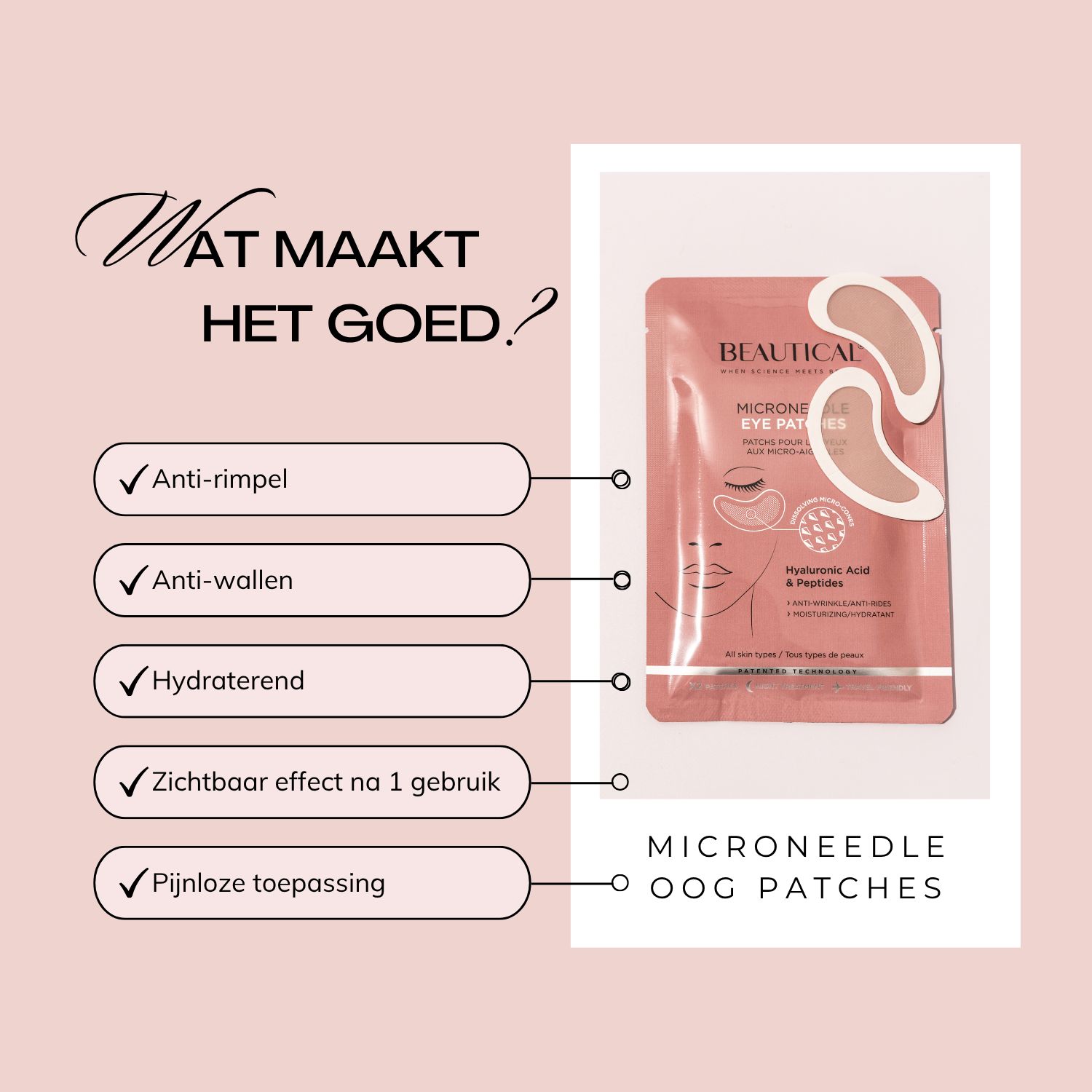 Roze verpakking met BEAUTICAL-logo. Tekst: Wat maakt het zo goed? Anti-rimpel, anti-wallen.