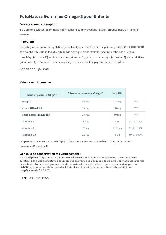 Informations sur les gummies FutuNatura Omega-3 pour enfants. Contient des informations nutritionnelles et des ingrédients.