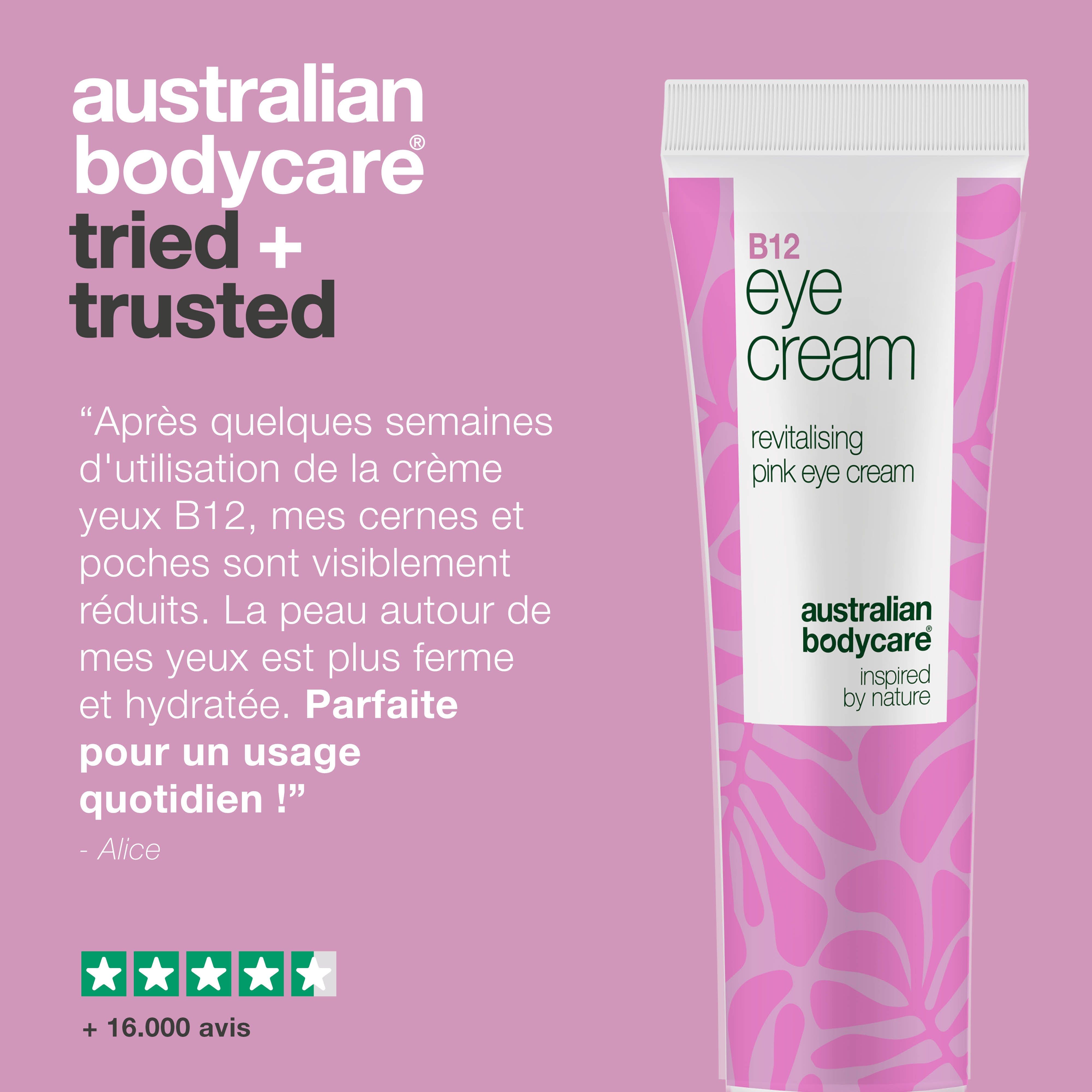 Tube de crème pour les yeux B12. Texte : Australian Bodycare tried + trusted. Citations, étoiles, +16.000 avis.