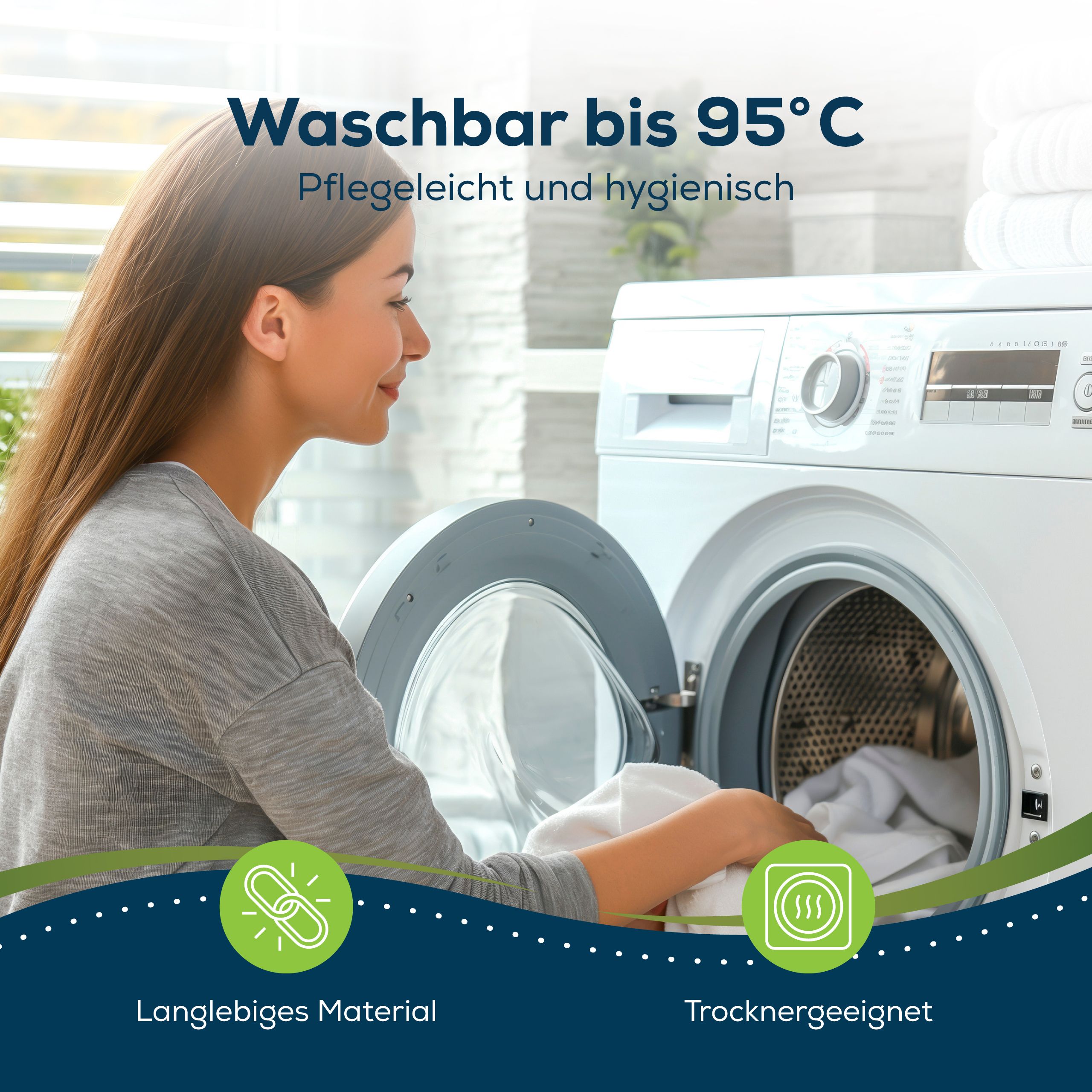 Femme mettant taie d'oreiller dans machine à laver. Texte : Lavable à 95°C, sèche-linge, durable.