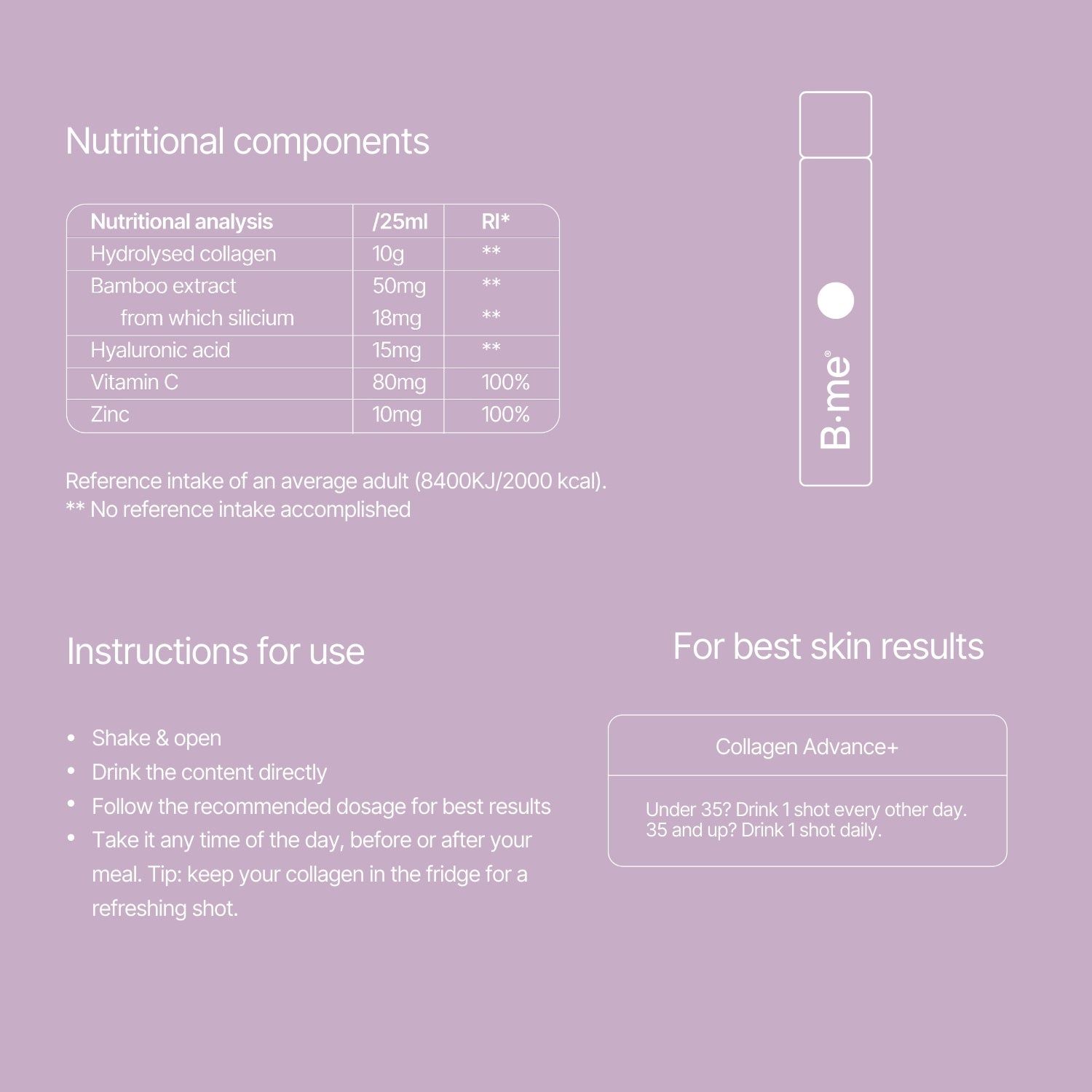 Tableau nutritionnel et instructions pour B.me® Collagen Advance+. Contient collagène hydrolysé, extrait de bambou, acide hyaluronique, vitamine C et zinc.