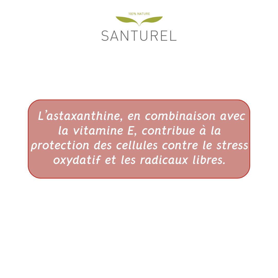 Encadré texte : L'astaxanthine et la vitamine E protègent les cellules du stress oxydatif.