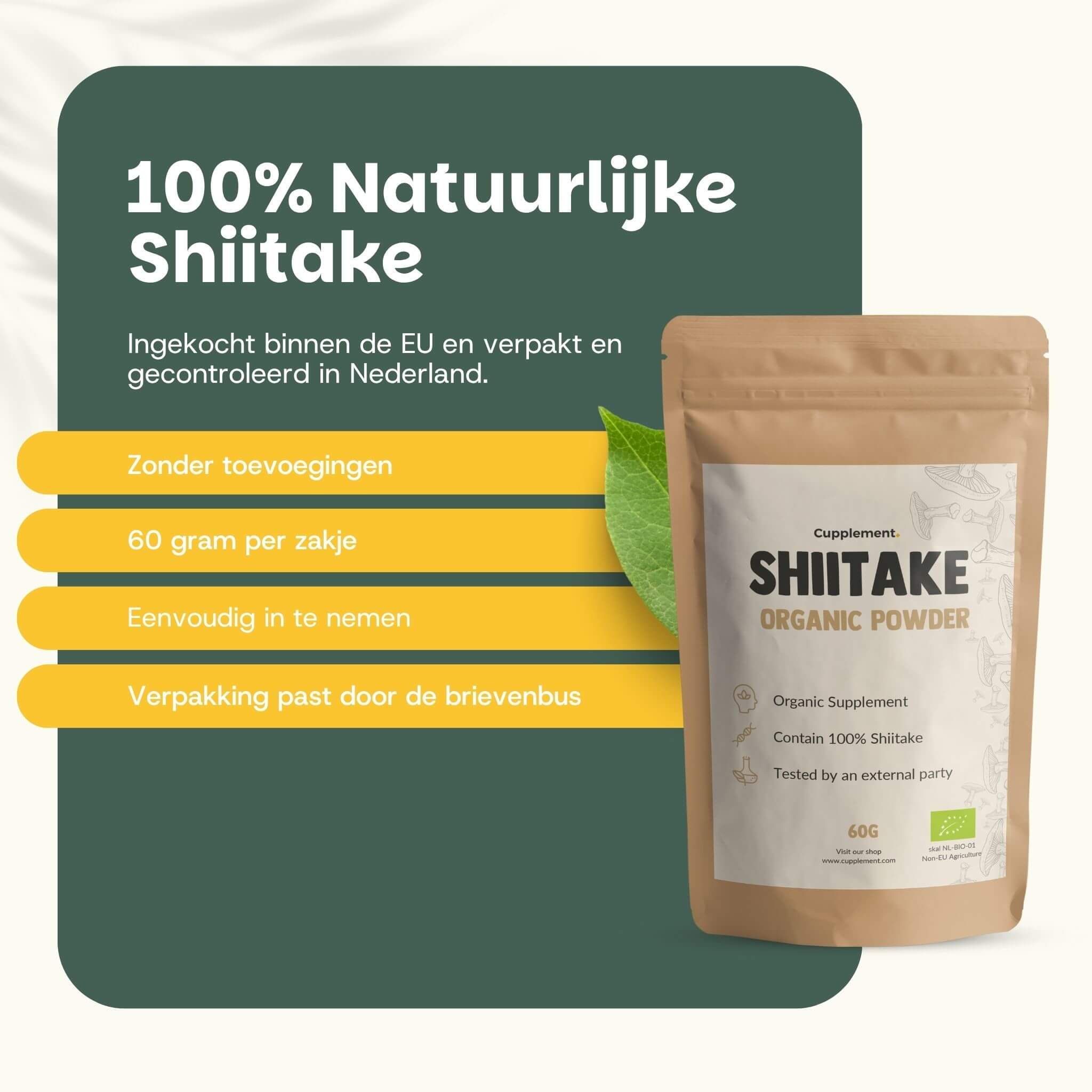 Zakje Shiitake Organic Powder. Tekst: 100% natuurlijke Shiitake. 60 gram per zakje. Met bio-label.