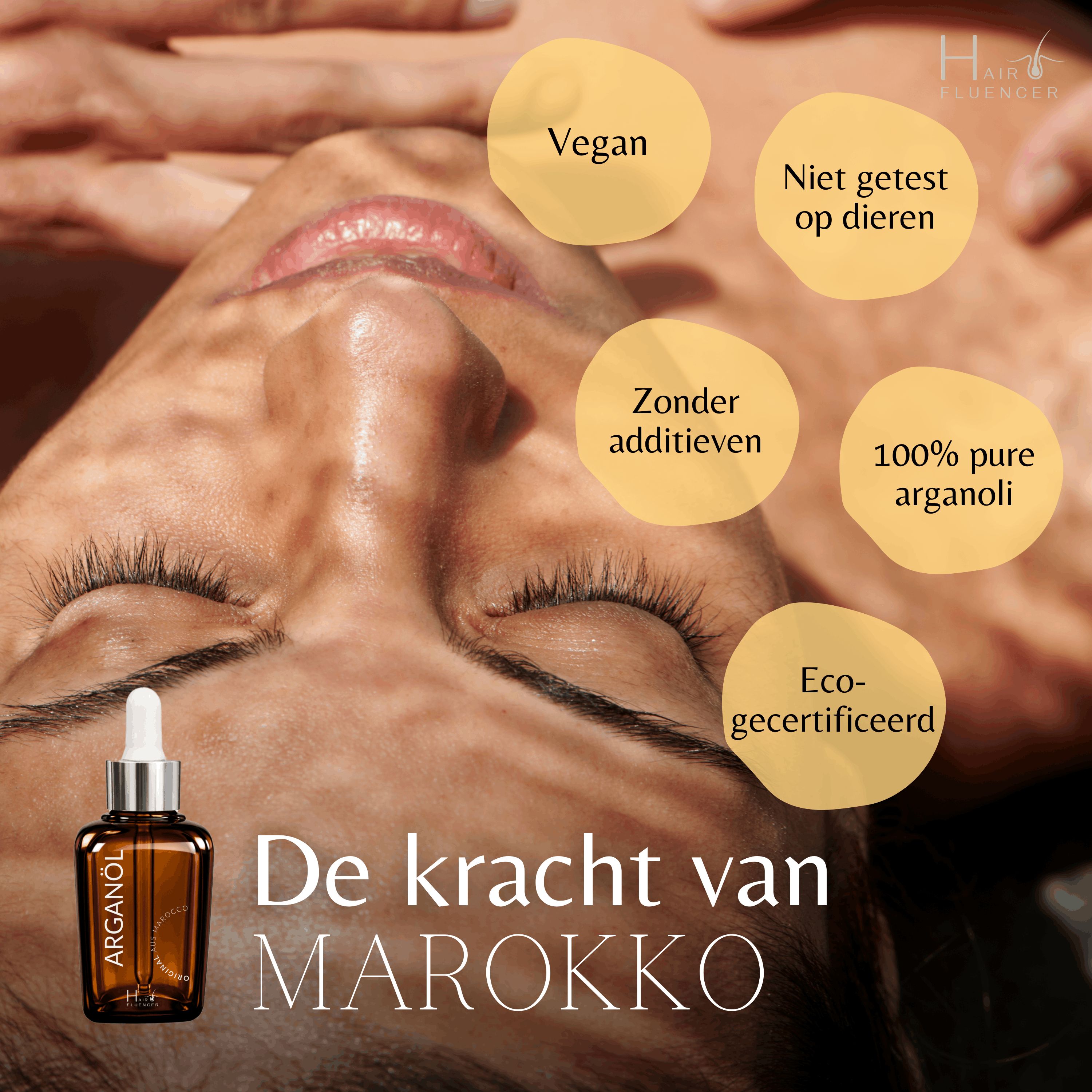 Vrouw met arganolie fles. Tekst: De kracht van Marokko. Vegan, dierproefvrij, zonder toevoegingen, 100% pure arganolie, eco-gecertificeerd.