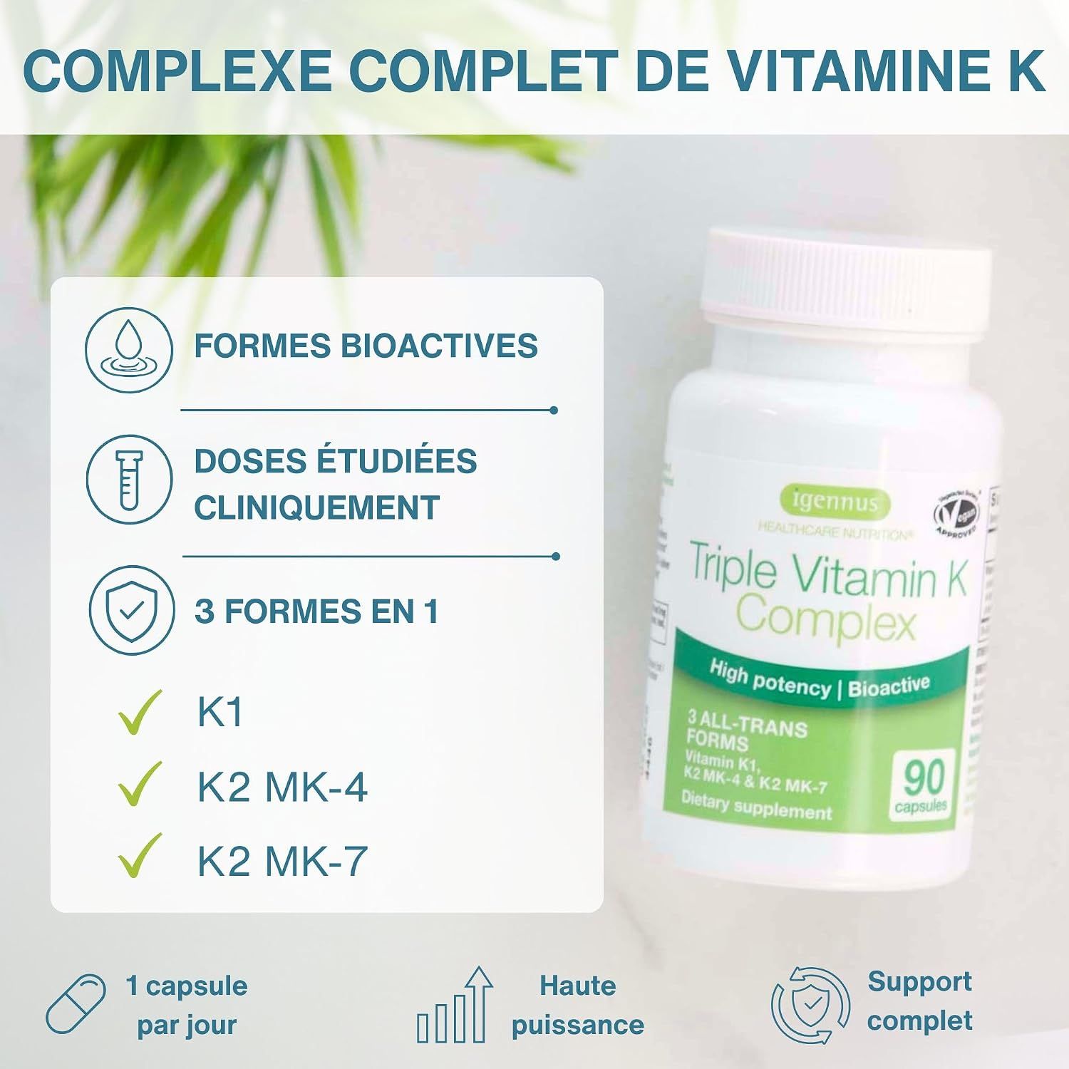 Bouteille de Triple Vitamine K Complex, 90 gélules. Contient K1, K2 MK-4 et K2 MK-7.