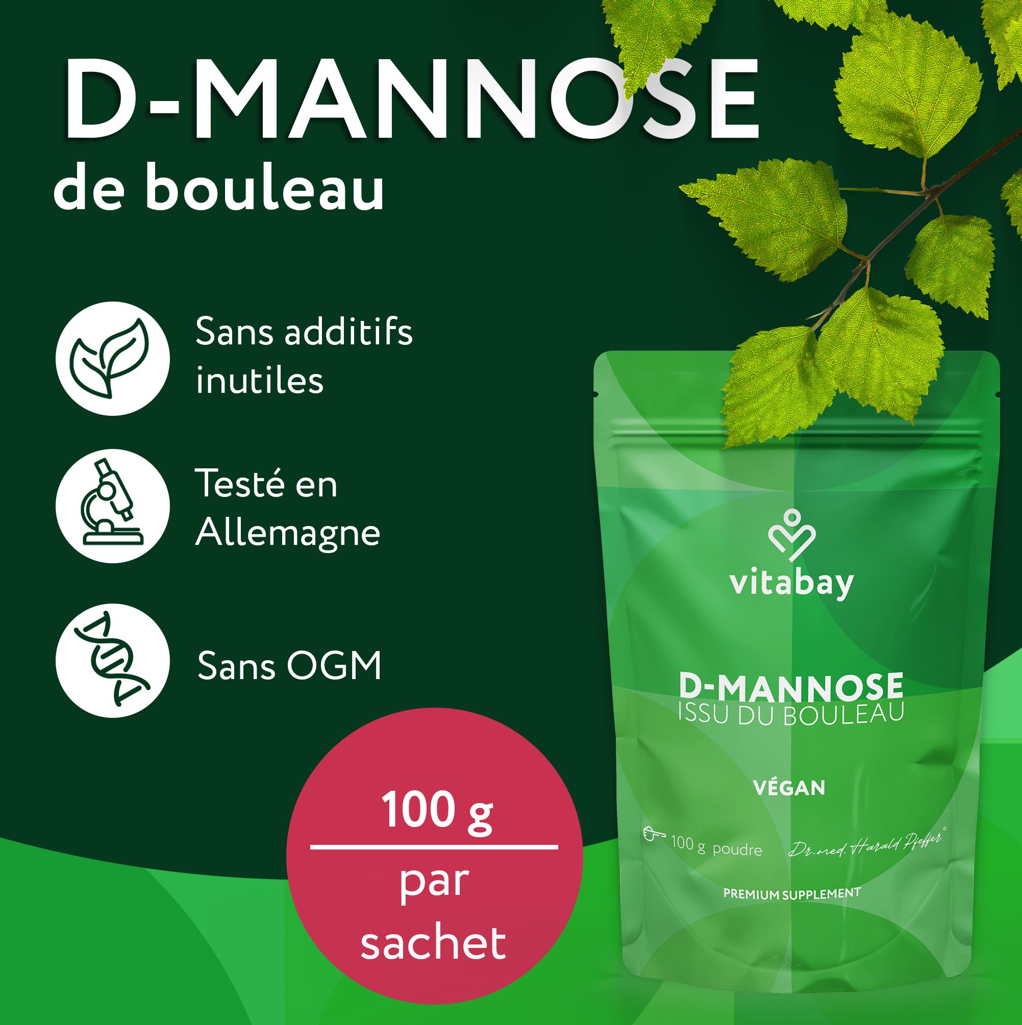 Sachet Vitabay D-Mannose de bouleau. "Qu'est-ce qui rend notre D-Mannose en poudre spécial?" 100% D-Mannose.