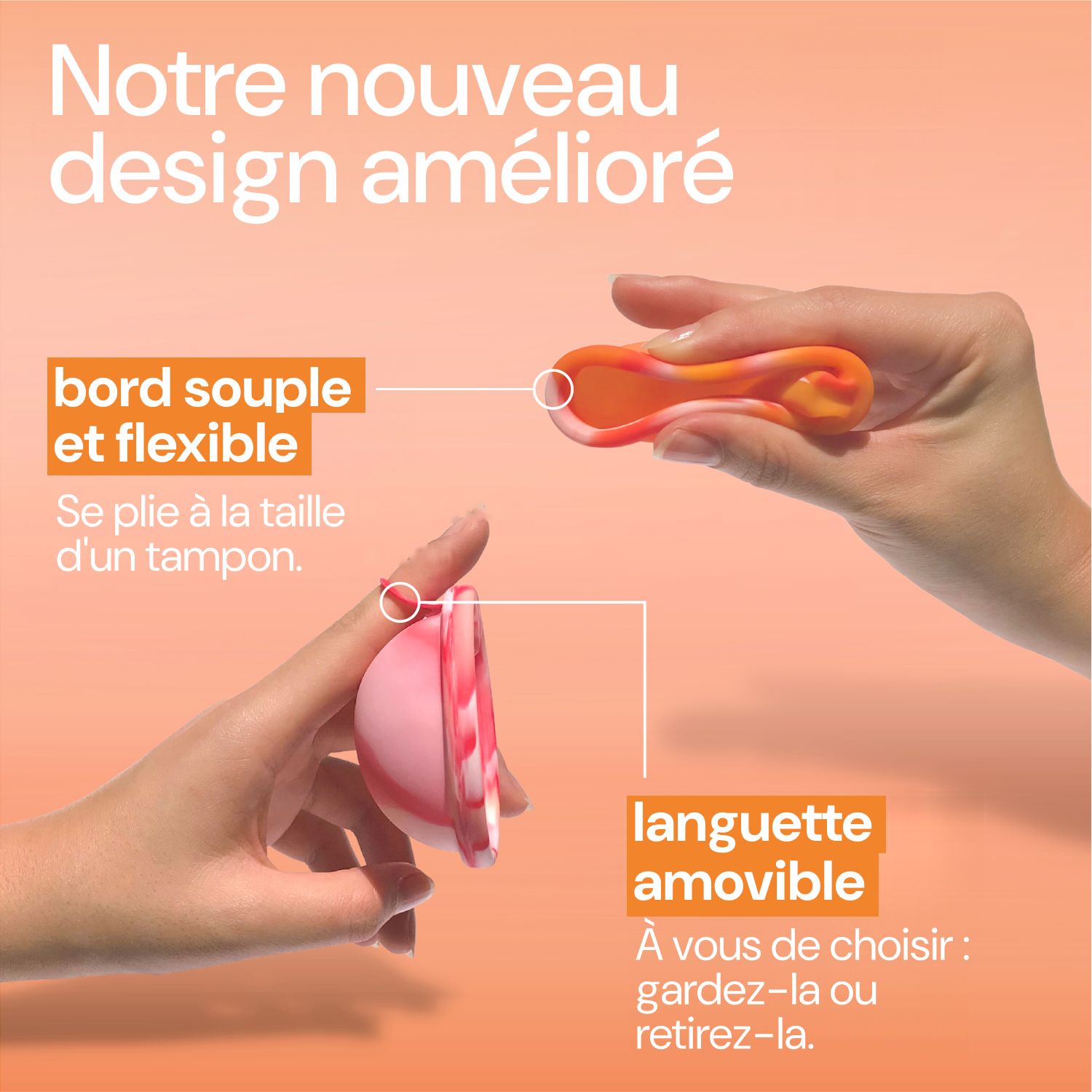 Gros plan sur un disque menstruel souple et un autre avec une languette amovible.