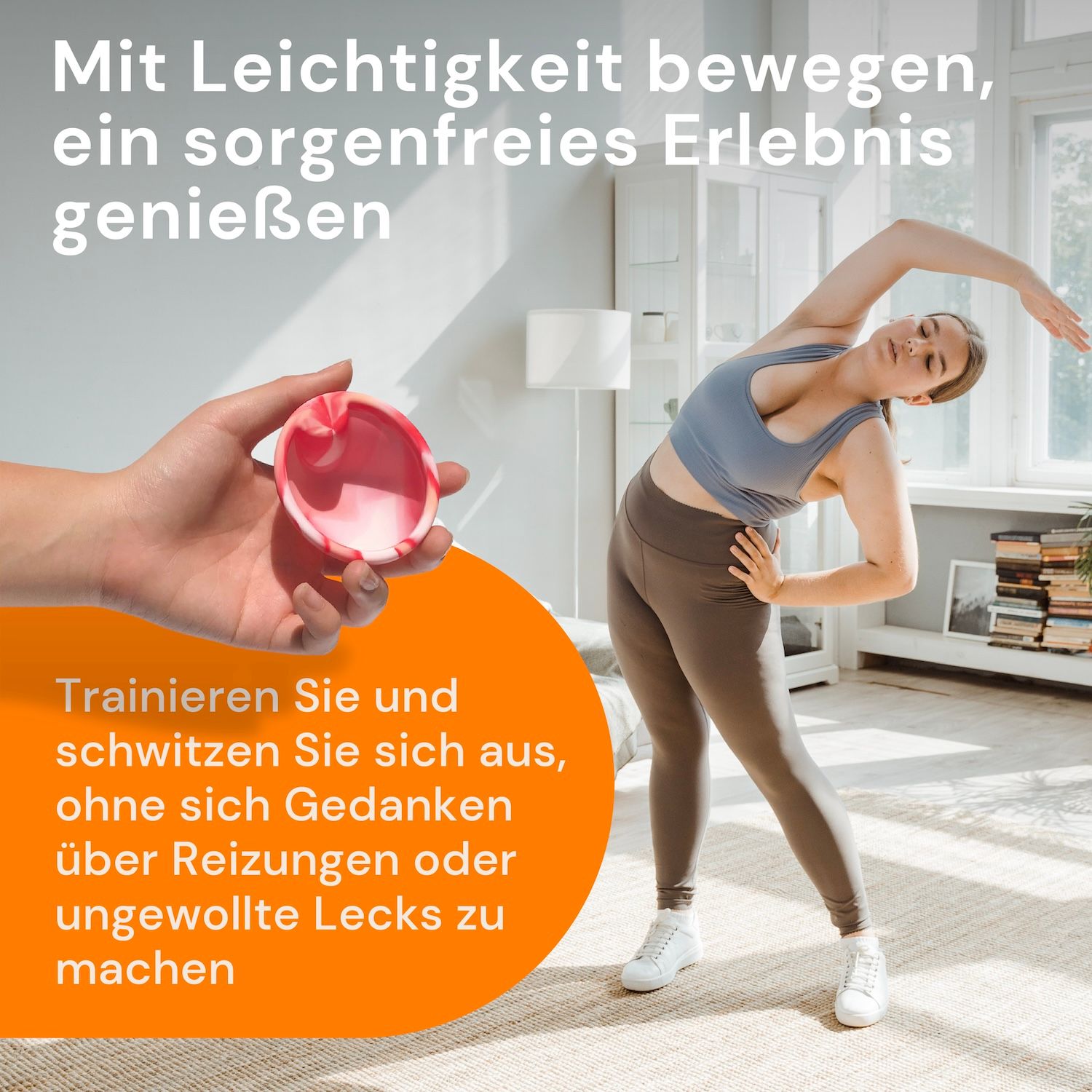 Une personne se penche, tenant un disque menstruel. Texte : 'Bougez en toute légèreté, profitez d'une expérience sans souci'.