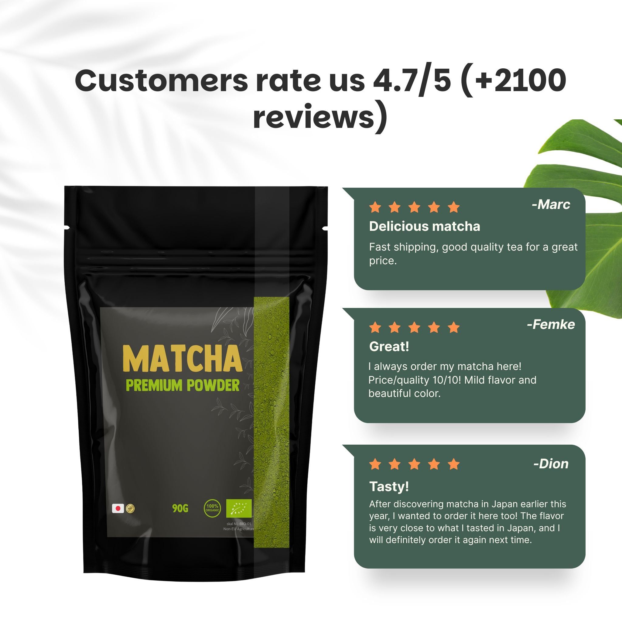Sachet noir de poudre de matcha. Inscription : Matcha Premium Powder. 90g. Avis clients : 4.7/5.