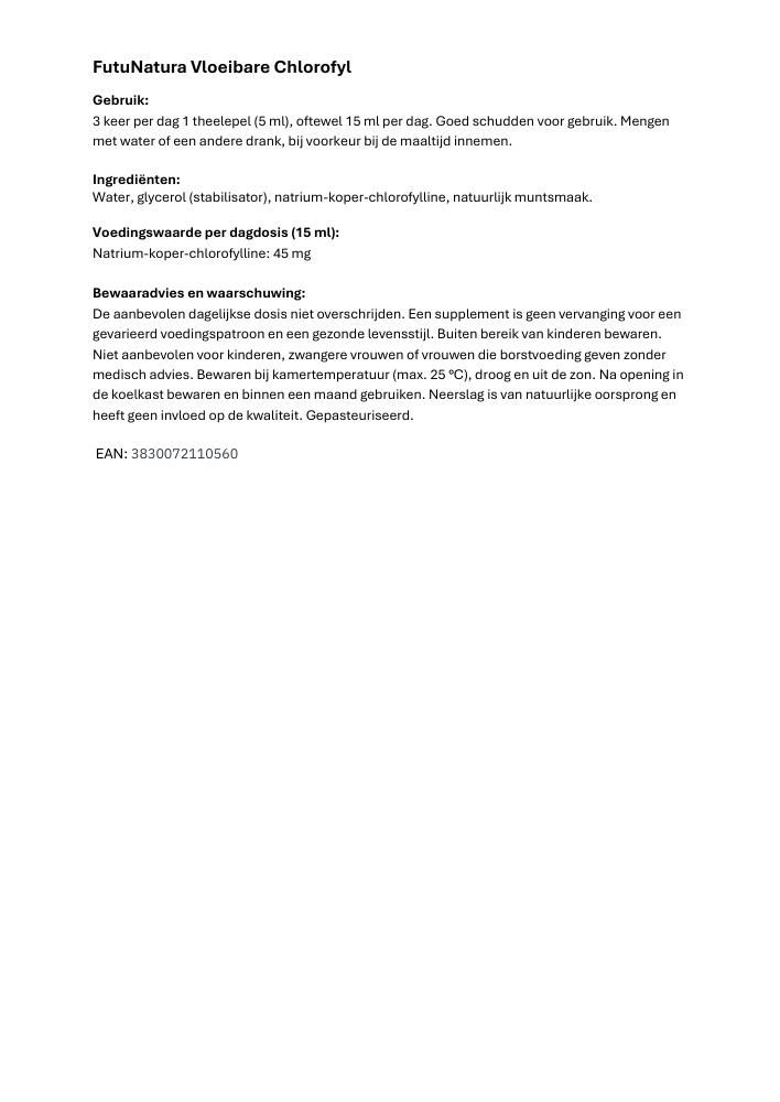 Tekstpagina met informatie over FutuNatura Vloeibare Chlorofyl. Gebruik, ingrediënten, waarschuwingen.