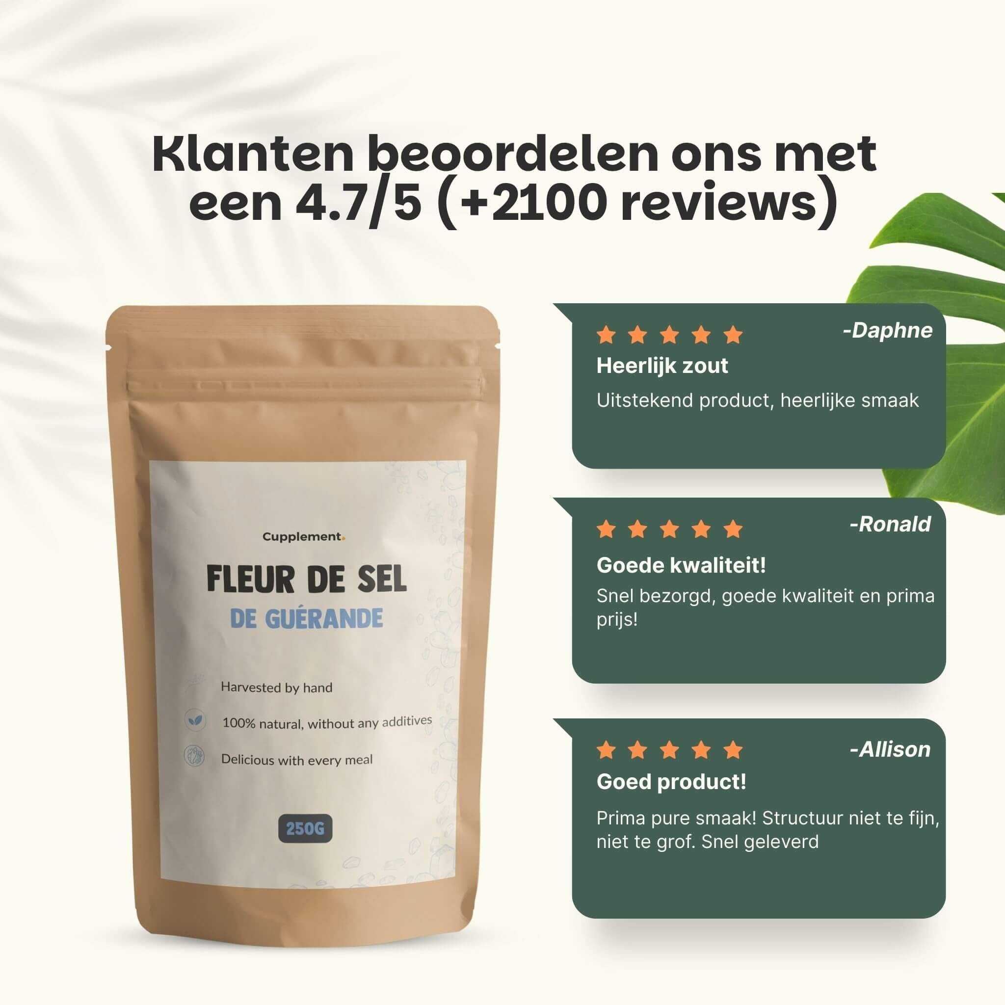 Klanten beoordelen ons met 4,7/5. Zakje Fleur de Sel. Reviews: heerlijk zout, goede kwaliteit, goed product.