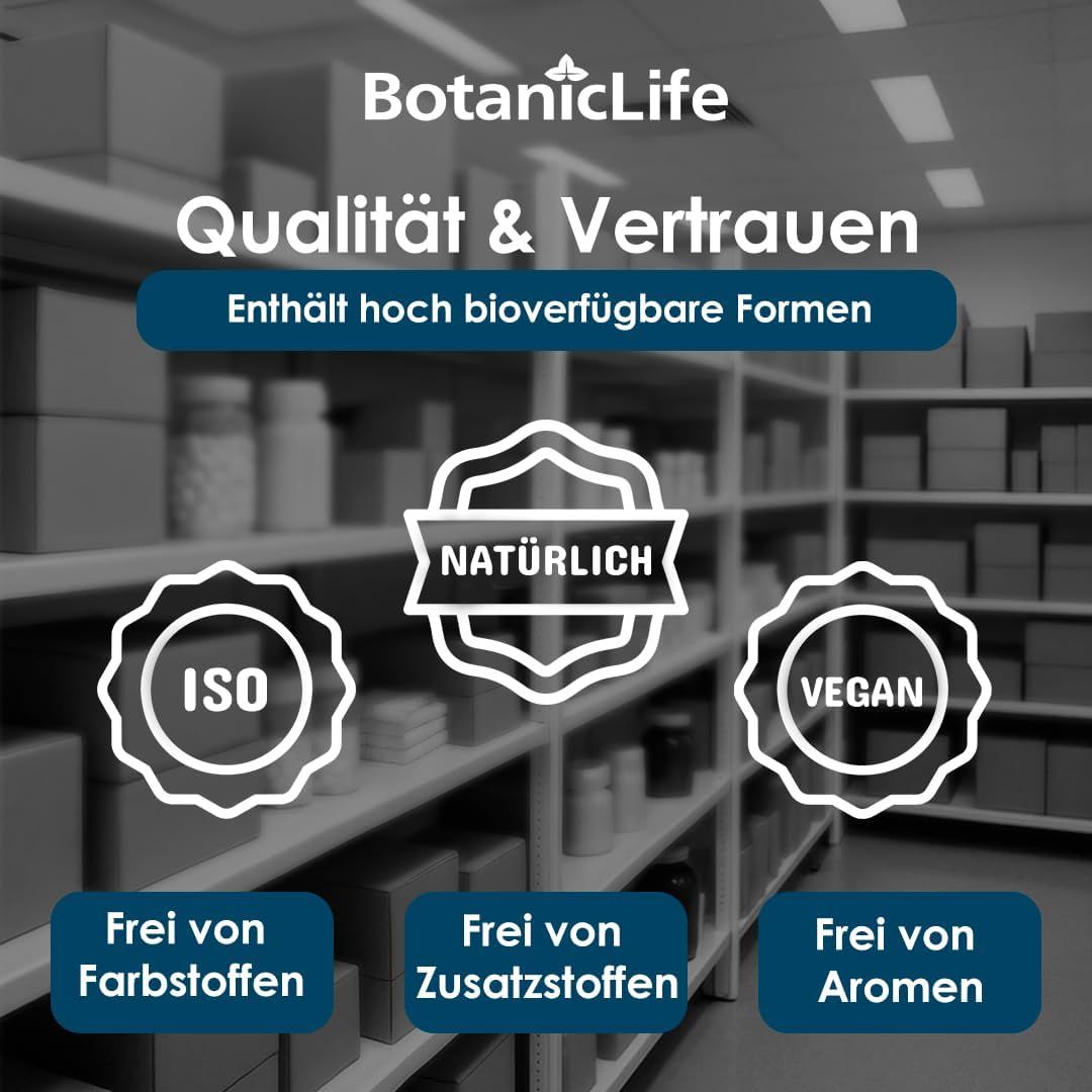BotanicLife : Qualité & Confiance. Contient des formes hautement biodisponibles. Sceaux : Naturel, ISO, Vegan. Sans colorants, additifs, arômes.