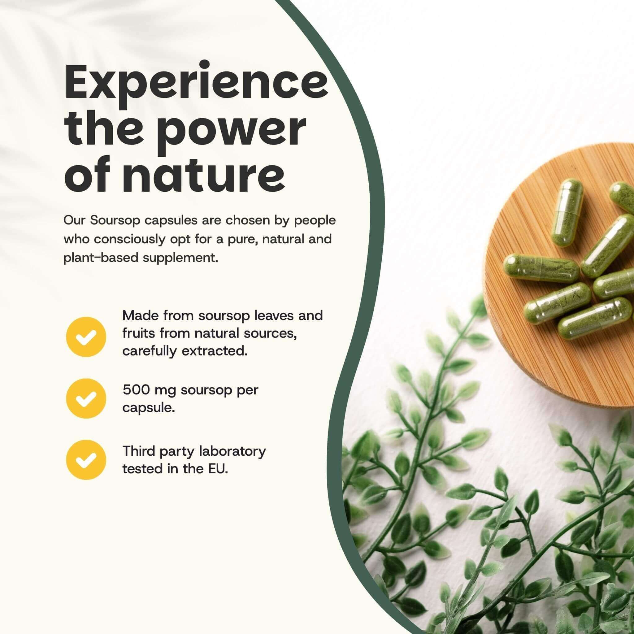 Planche en bois avec gélules vertes. Texte: 500 mg de corossol par gélule. Testé par un laboratoire tiers dans l'UE.