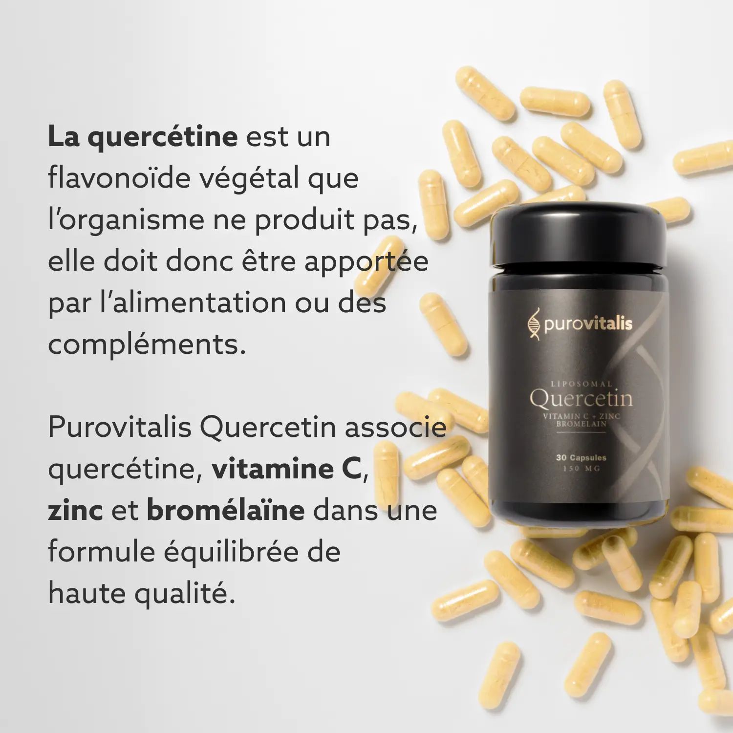 Flacon et gélules. Texte : La quercétine est un flavonoïde que le corps ne produit pas. Purovitalis Quercétine avec Vitamine C, Zinc & Bromélaïne.