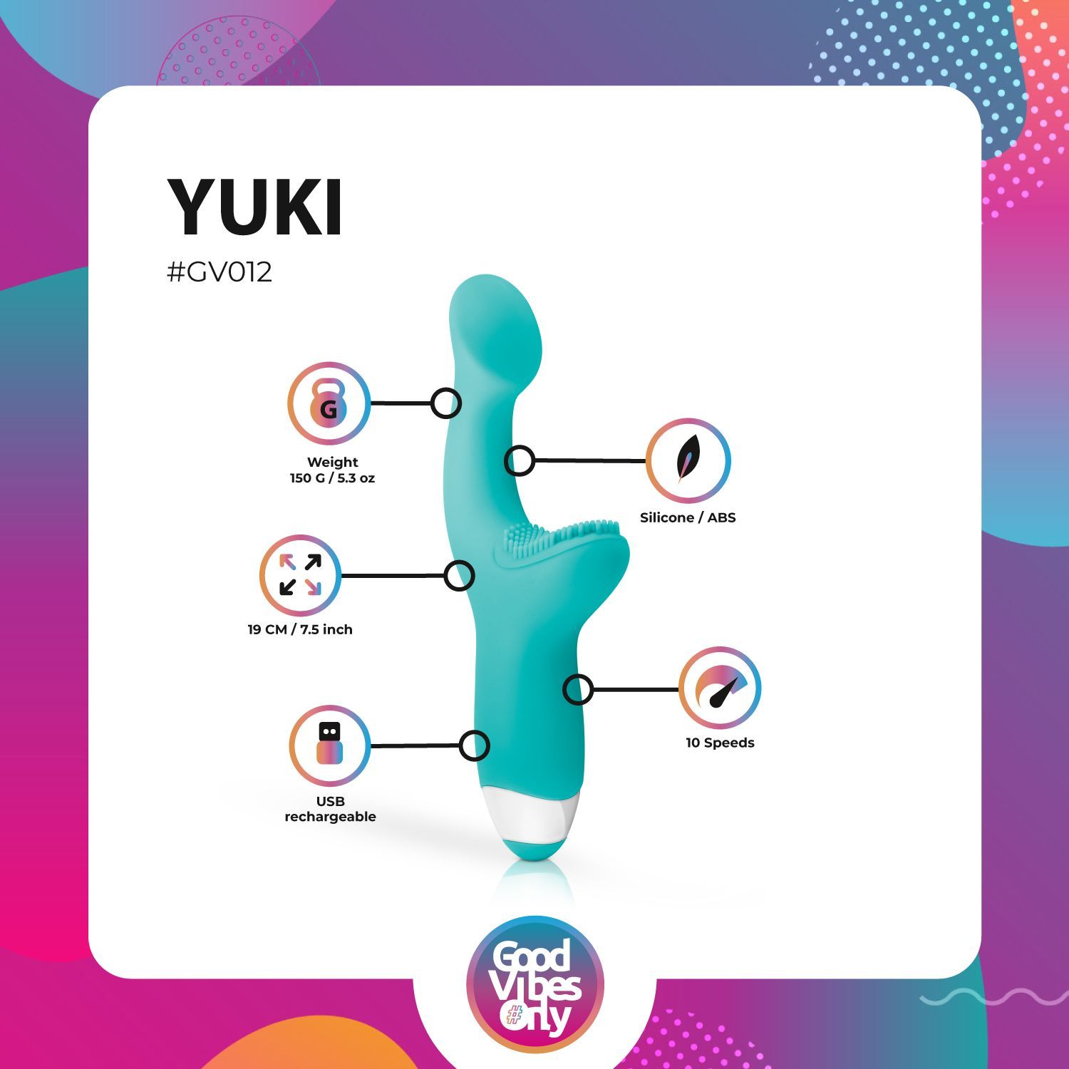 Turquoise vibrator met productinformatie. Tekst: gewicht, afmetingen, materiaal, 10 snelheden, USB opladen. Logo "Good Vibes Only".
