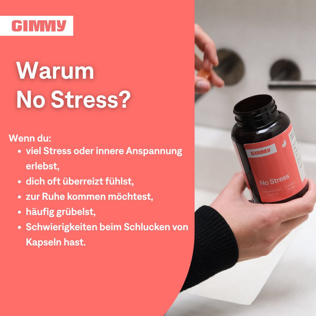 Personne tenant une bouteille de GIMMY No Stress Gummies. Texte : Pourquoi No Stress ? Énumération des symptômes du stress.